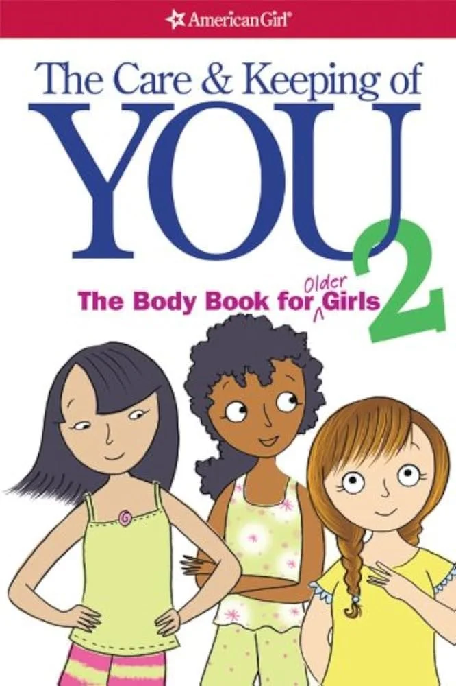 The Care and Keeping of You 2
