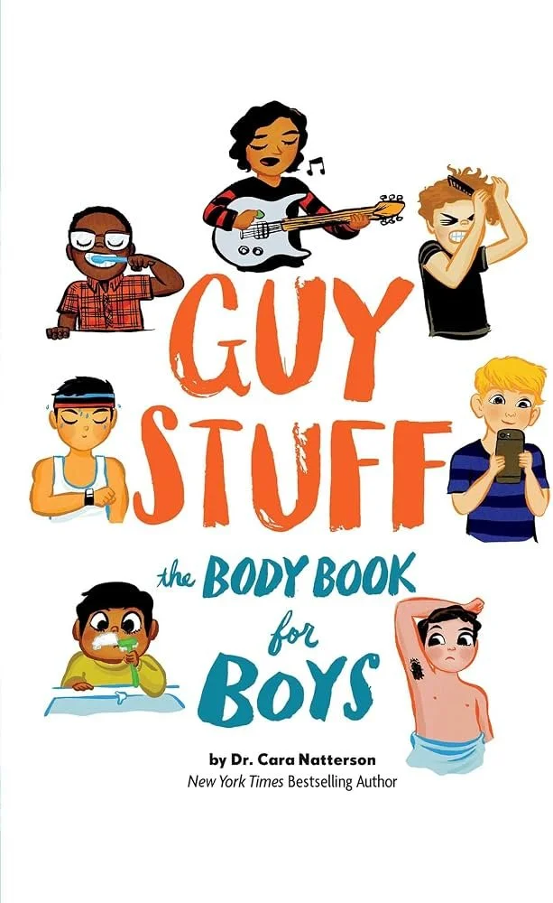 Guy Stuff: The Body Book for Boys