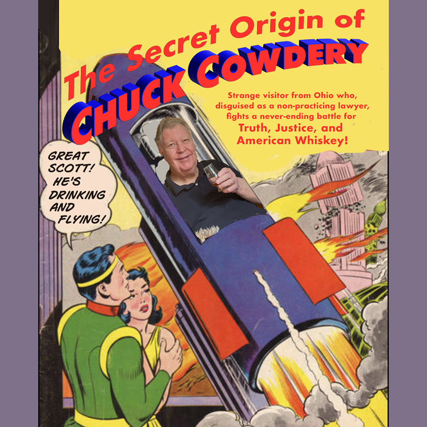 The secret origin of Chuck Cowdery
