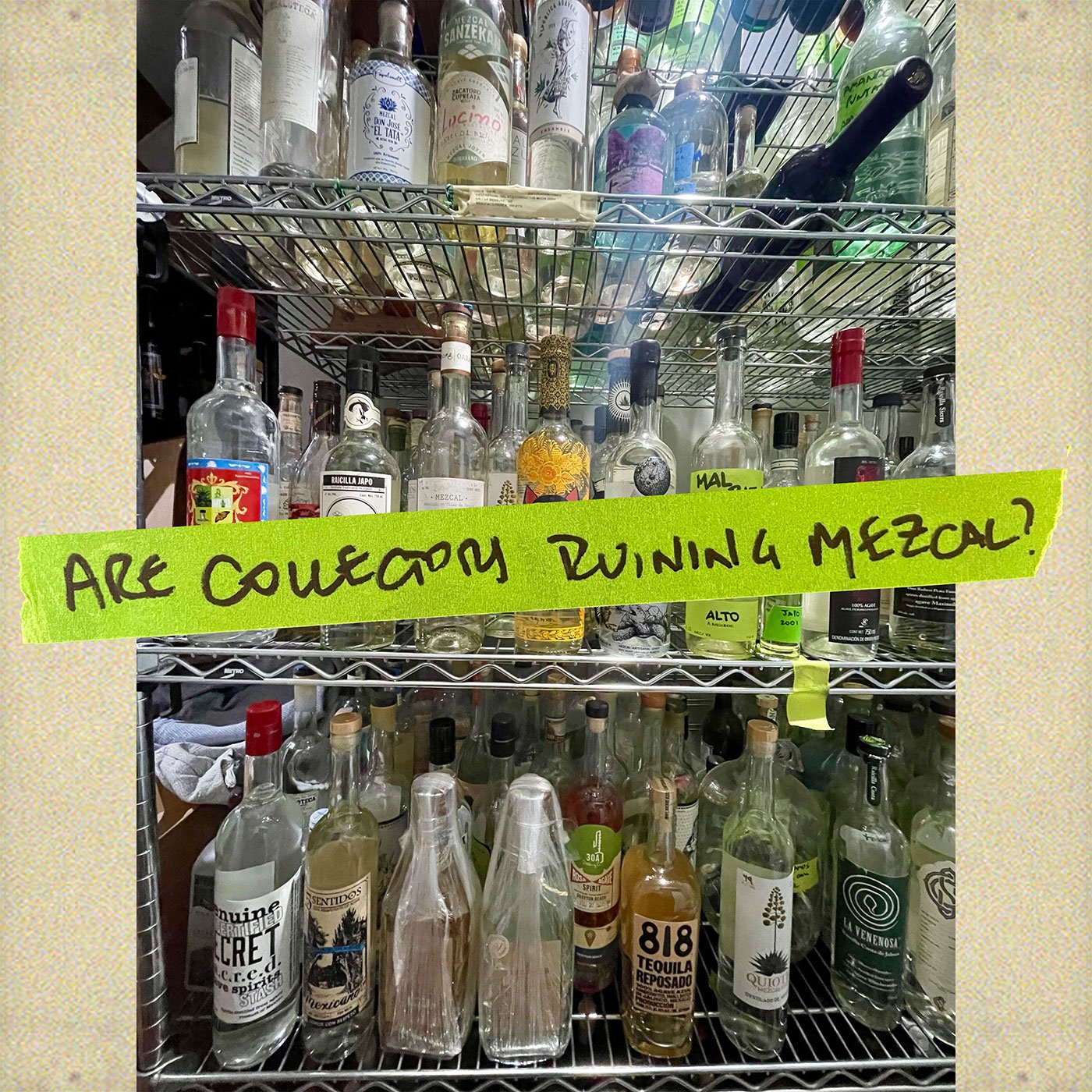 Are collectors ruining Mezcal?