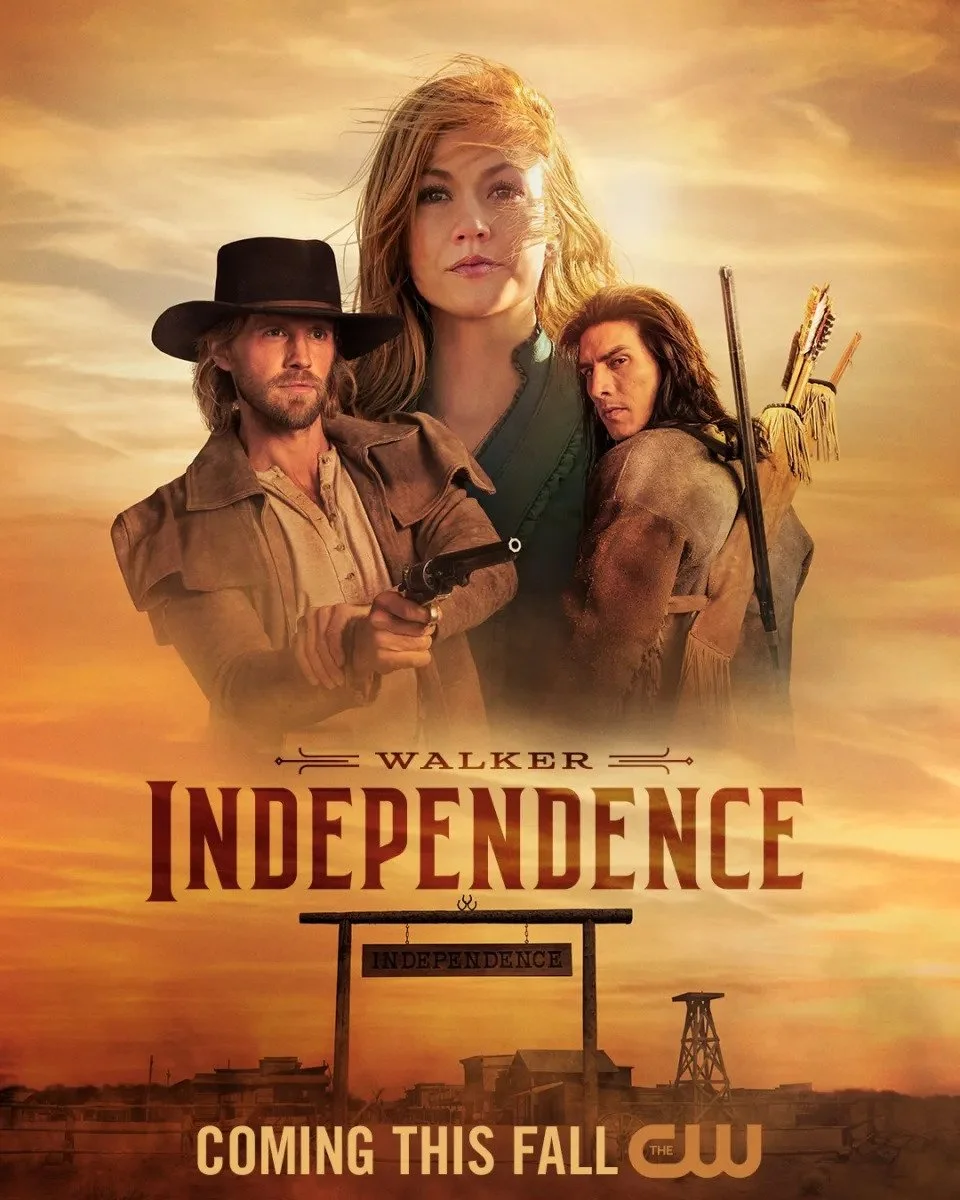 Promotional poster for the TV series 'Walker: Independence' featuring three characters in cowboy attire set against a sunset background, with the title and a sign that says 'Independence' on a wooden arch, and text indicating it airs this fall on The