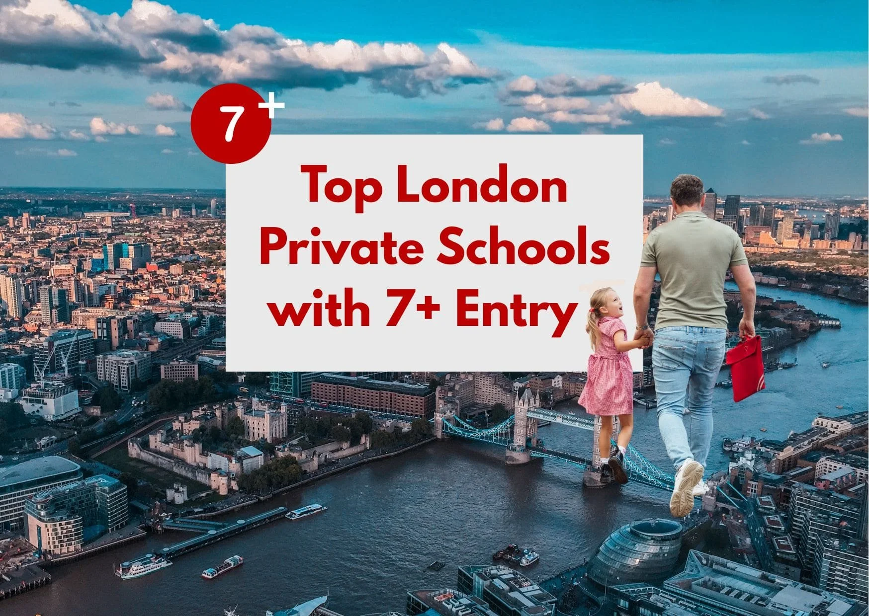 Top London Private Schools with 7+ Entry (2025 Guide for Parents)