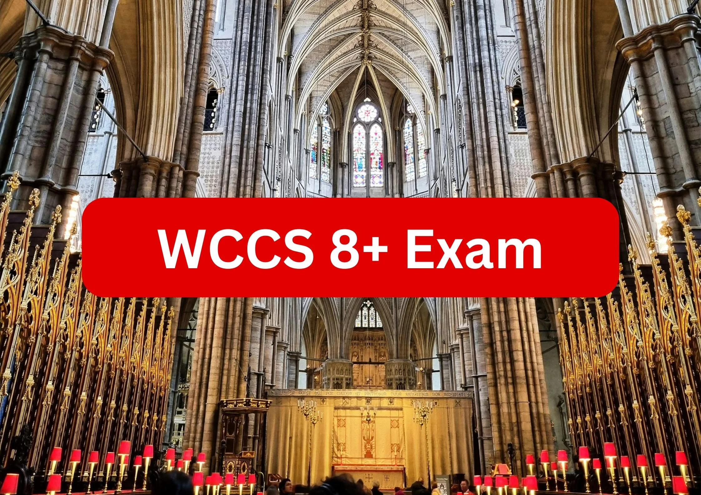 Westminster Cathedral Choir School (WCCS) 8+ Exam: Everything You Need To Know