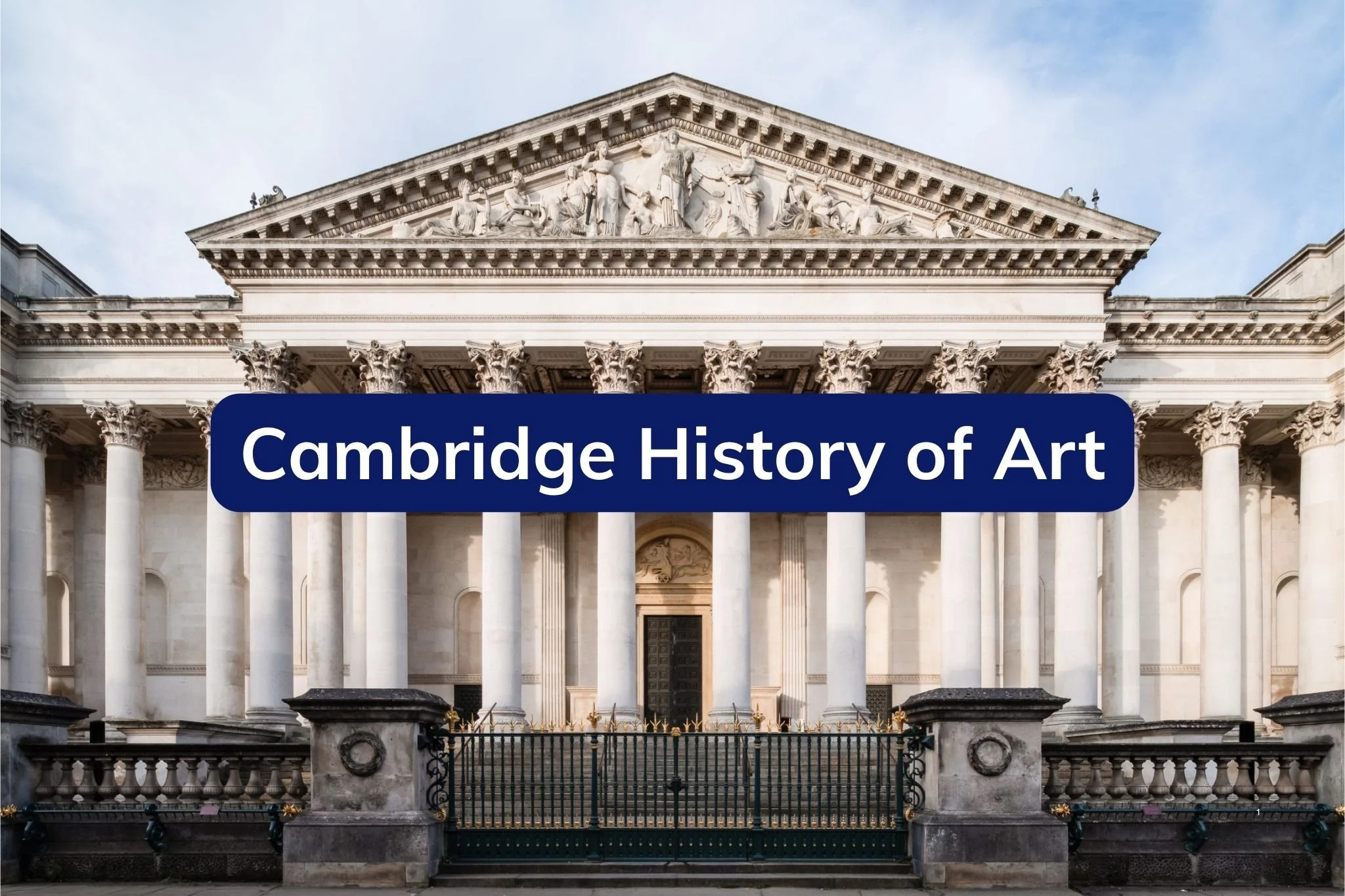 Cambridge History of Art: Requirements, Interview &amp; Preparation