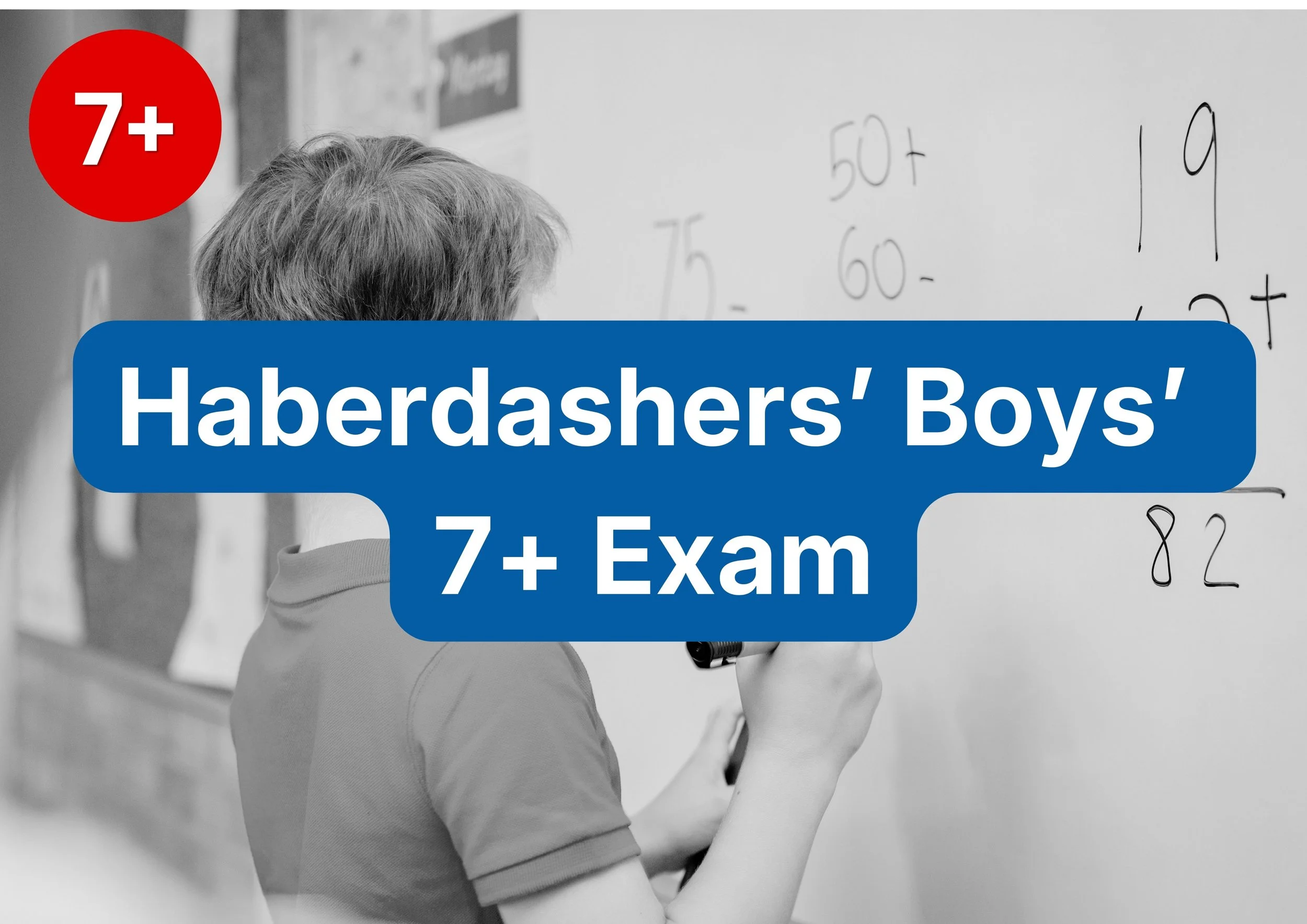 Haberdashers’ Boys’ School (HABS) 7+ Exam: A Complete Guide 