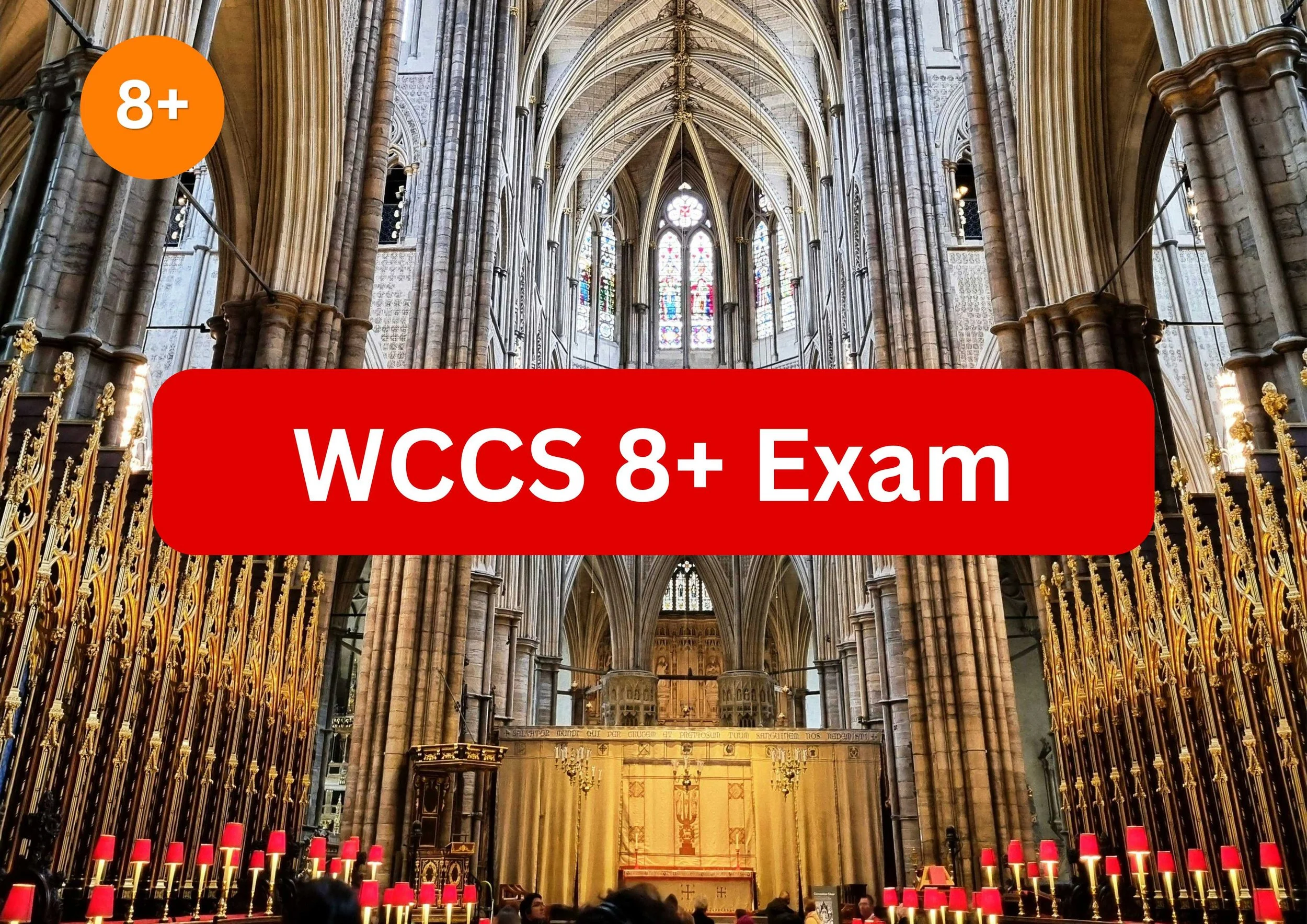 Westminster Cathedral Choir School (WCCS) 8+ Exam: Everything You Need To Know