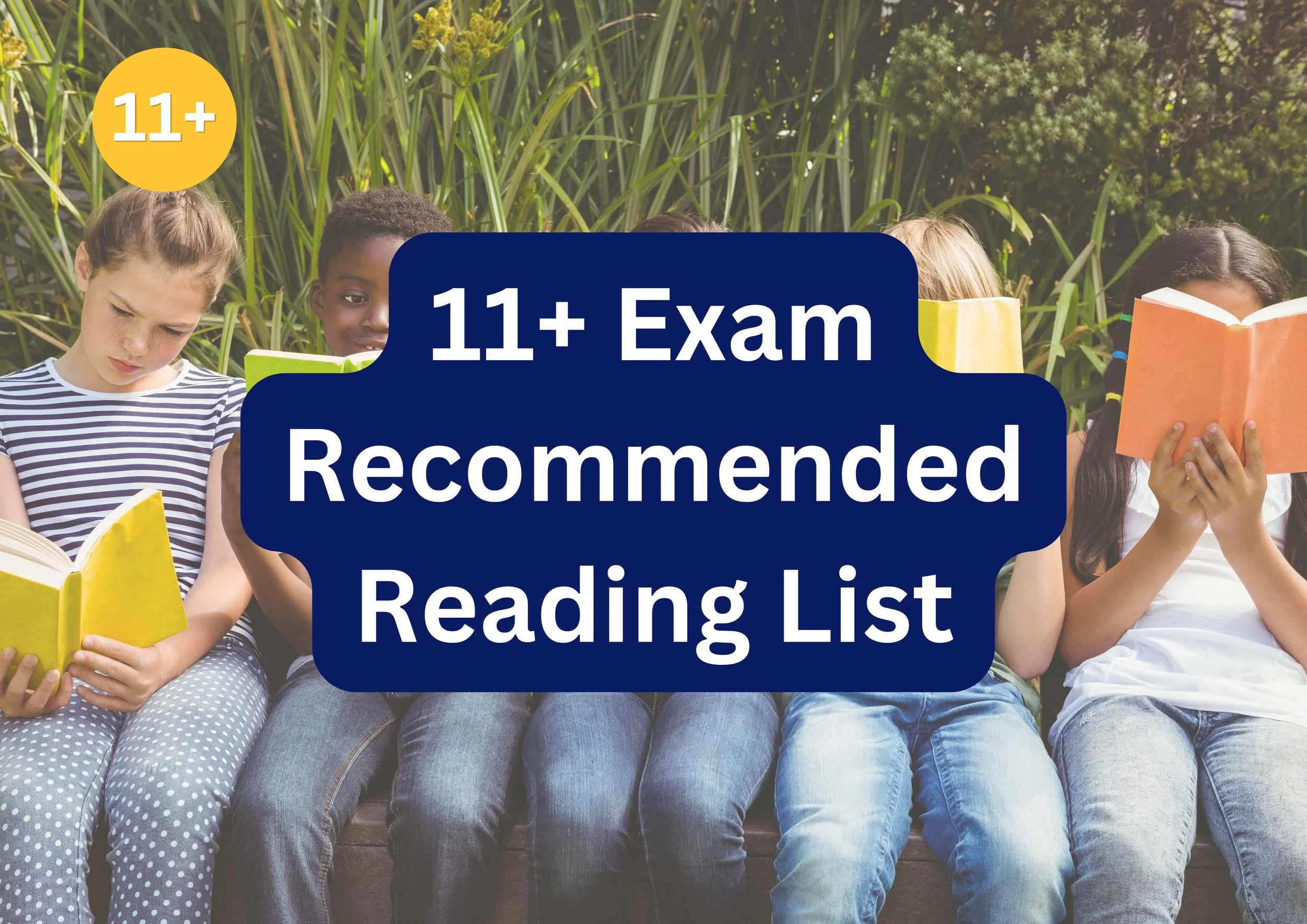 11+ Exam Recommended Reading: The Best Books &amp; Resources to Build Strong Readers