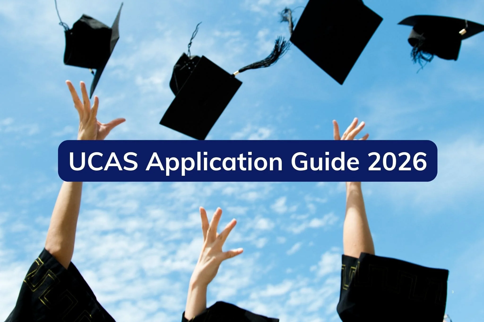 UCAS Application Guide 2026: Everything You Need to Know