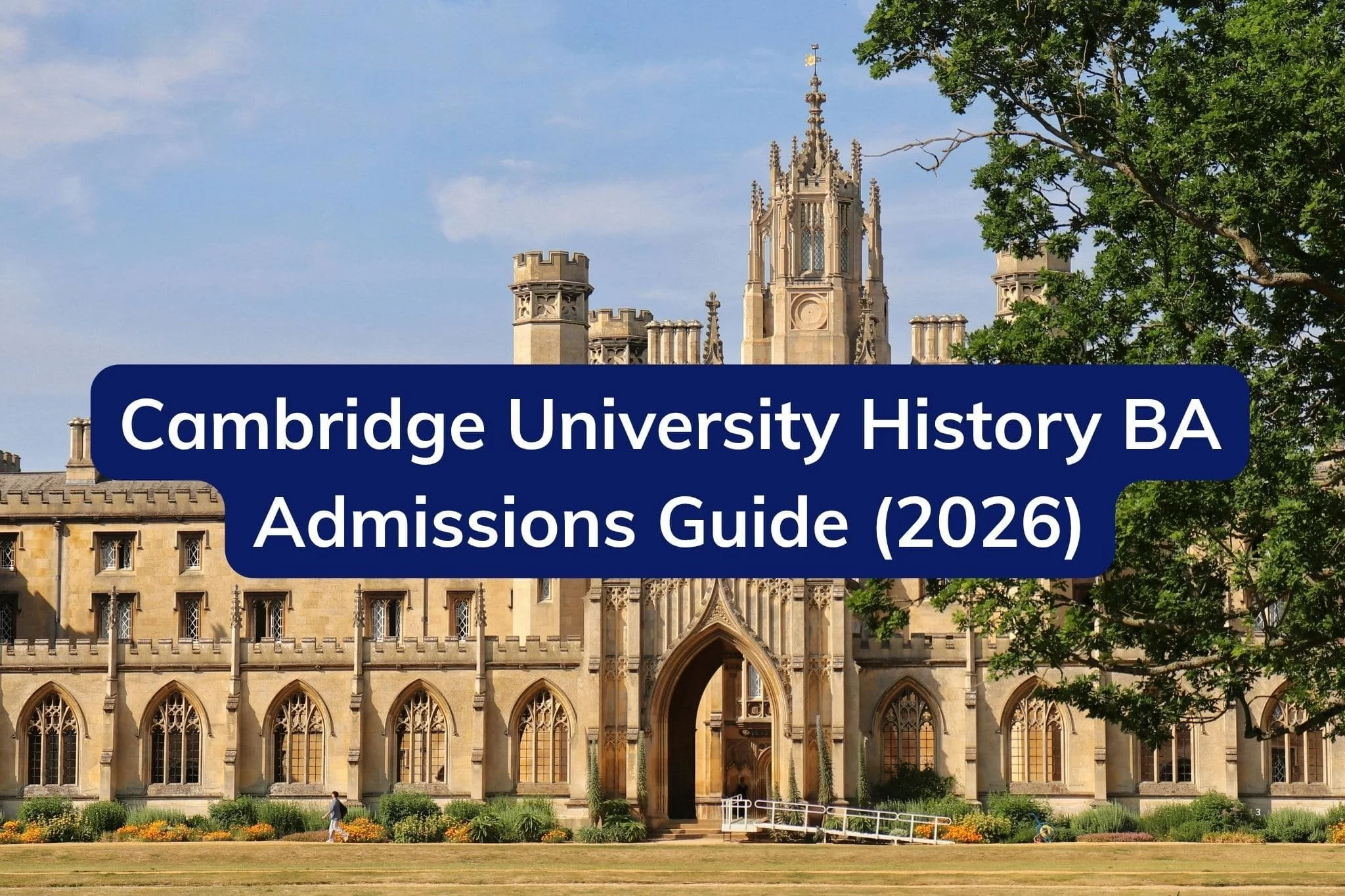 History at Cambridge: Is it Right for You? A Complete Guide to Admissions and Life as a Student
