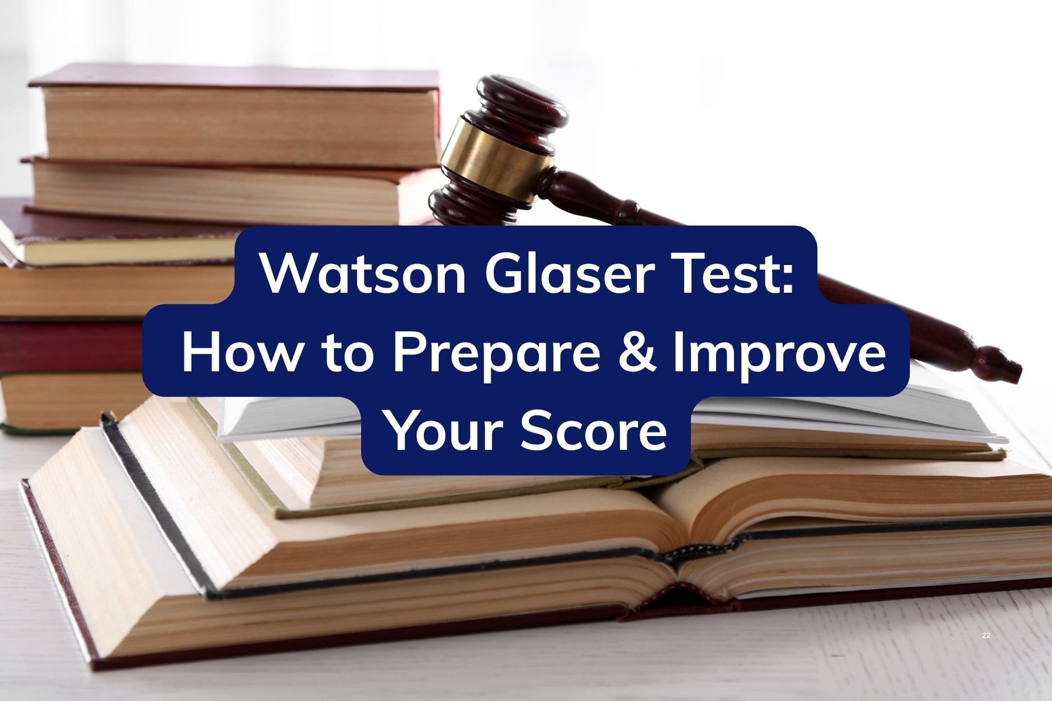 Watson Glaser Test: How to Prepare &amp; Improve Your Score