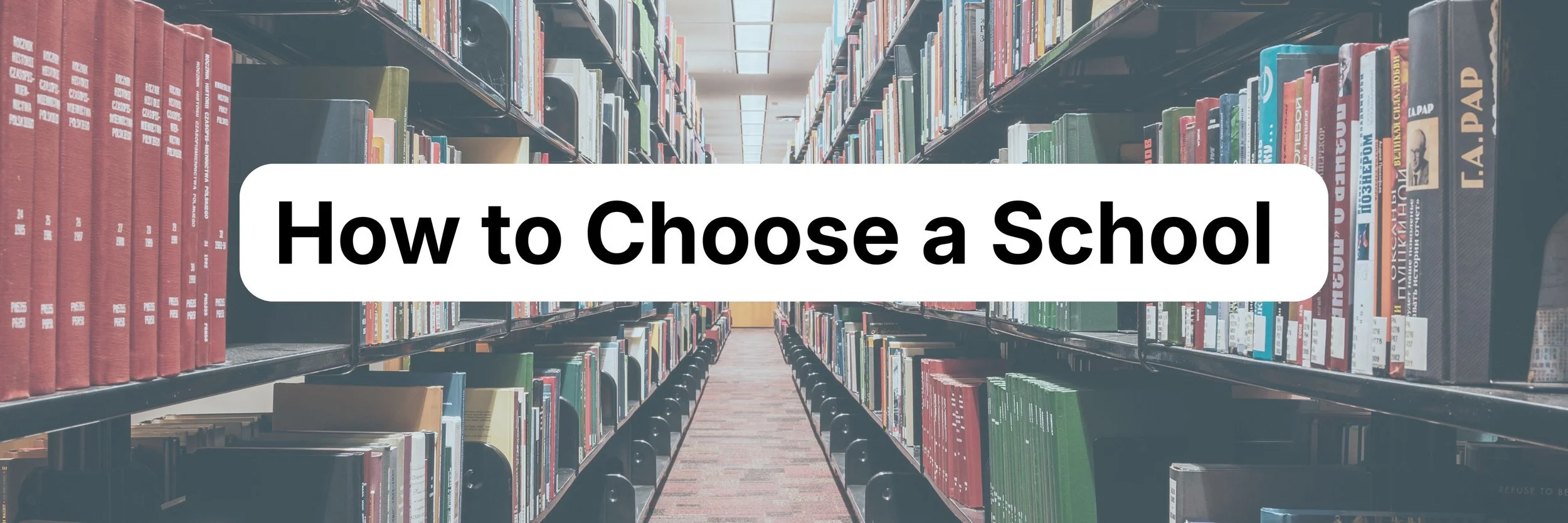 'How to Choose a School' on a background of a top boys' school library