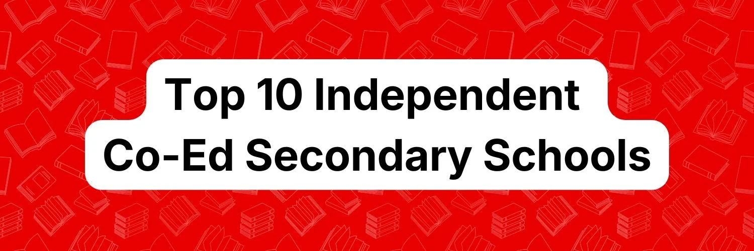 'Top 10 Independent Co-Ed Secondary Schools' text on U2 background