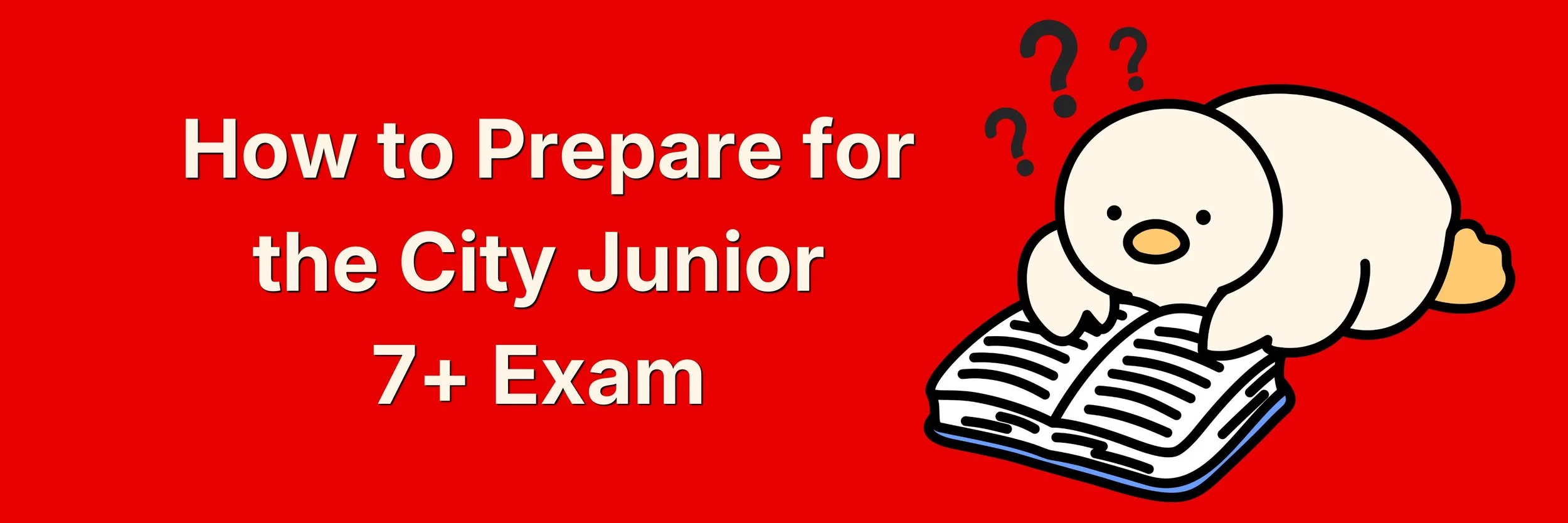 'How to Prepare for the City Junior 7+ Exam' on a U2 background