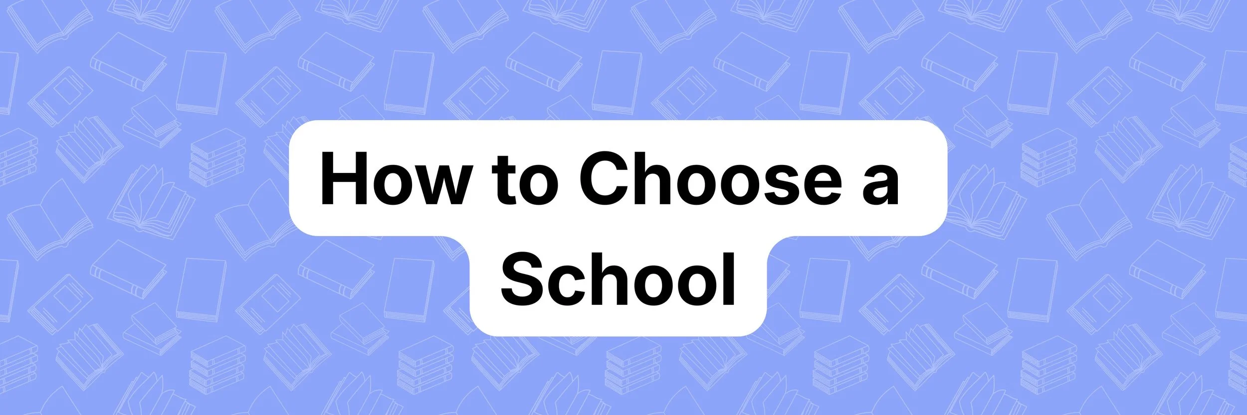 'How to Choose a School' shown against a U2 Tuition blue background