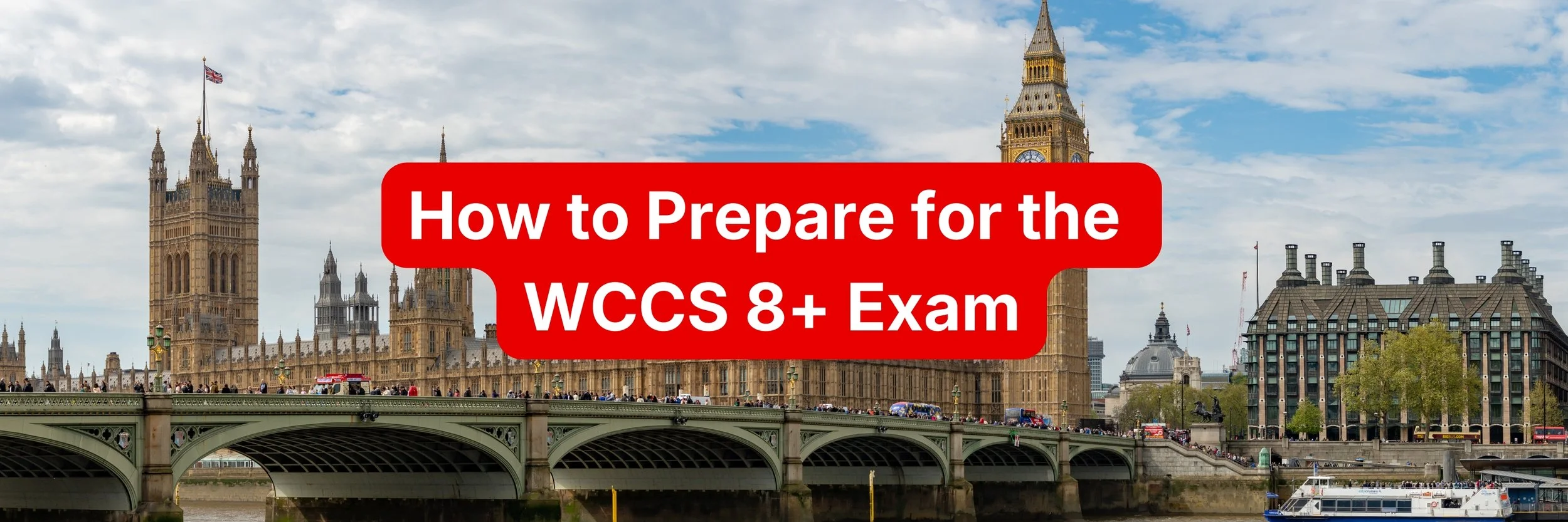 An image of Westminster Cathedral with the text 'How to Prepare for the WCCS 8+ Exam' in WCCS colours