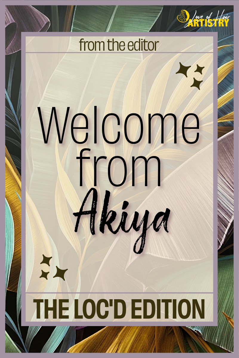 Welcome to The Loc’d Edition: Where Growth, Balance, and Crown Confidence Begin