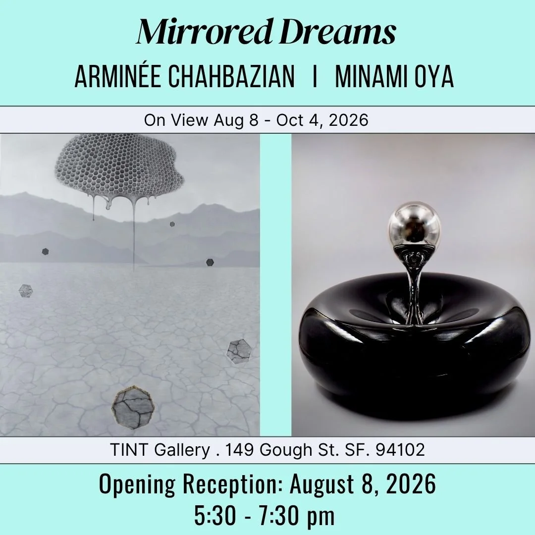 OPENING RECEPTION: “Mirrored Dreams”