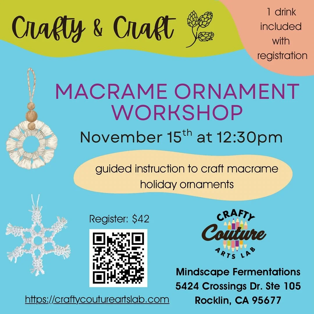 🎄 It&rsquo;s here!! Holiday Ornament Workshop! Registration is open for November &amp; December. Bring a friend &amp; save your seat, make memories and learn a new art skill. 

#macrame 
#crafty 
#craftycouturearts 
#craftycoutureartslab 
#placercou