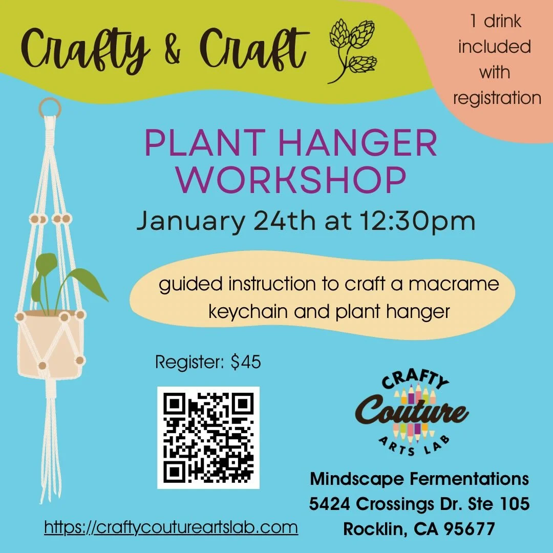 🪴 Jan. 24 - Macrame Plant Hanger Workshop @mindscapefermentations  Learn 3 basic macrame knots in a fun and relaxing environment. Create a custom work of art to display your houseplant. 

Event Ticket: link in bio 

#crafty
#macrame
#rocklinca 
#cra