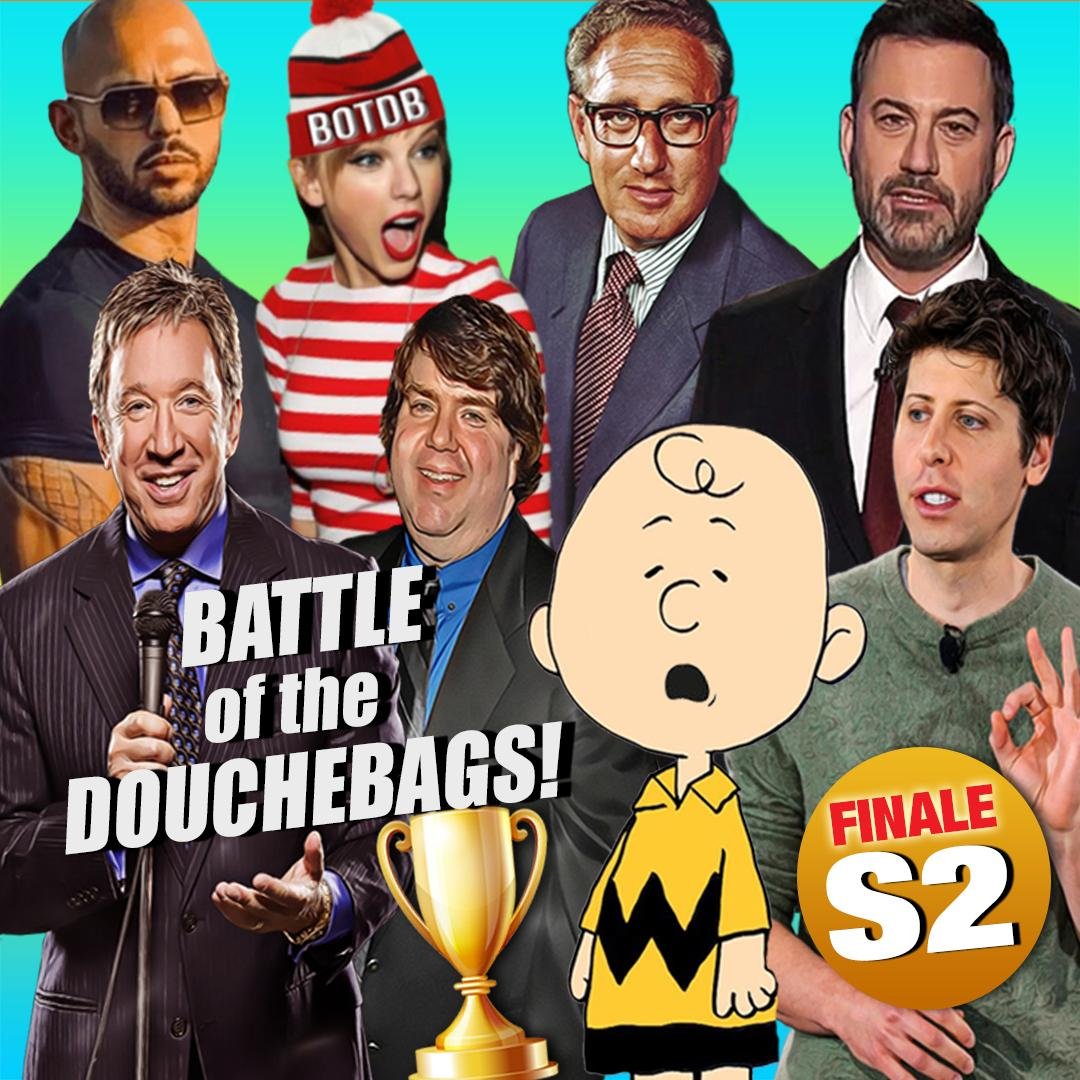 281 - Battle of the Douchebags: Season 2 Finale