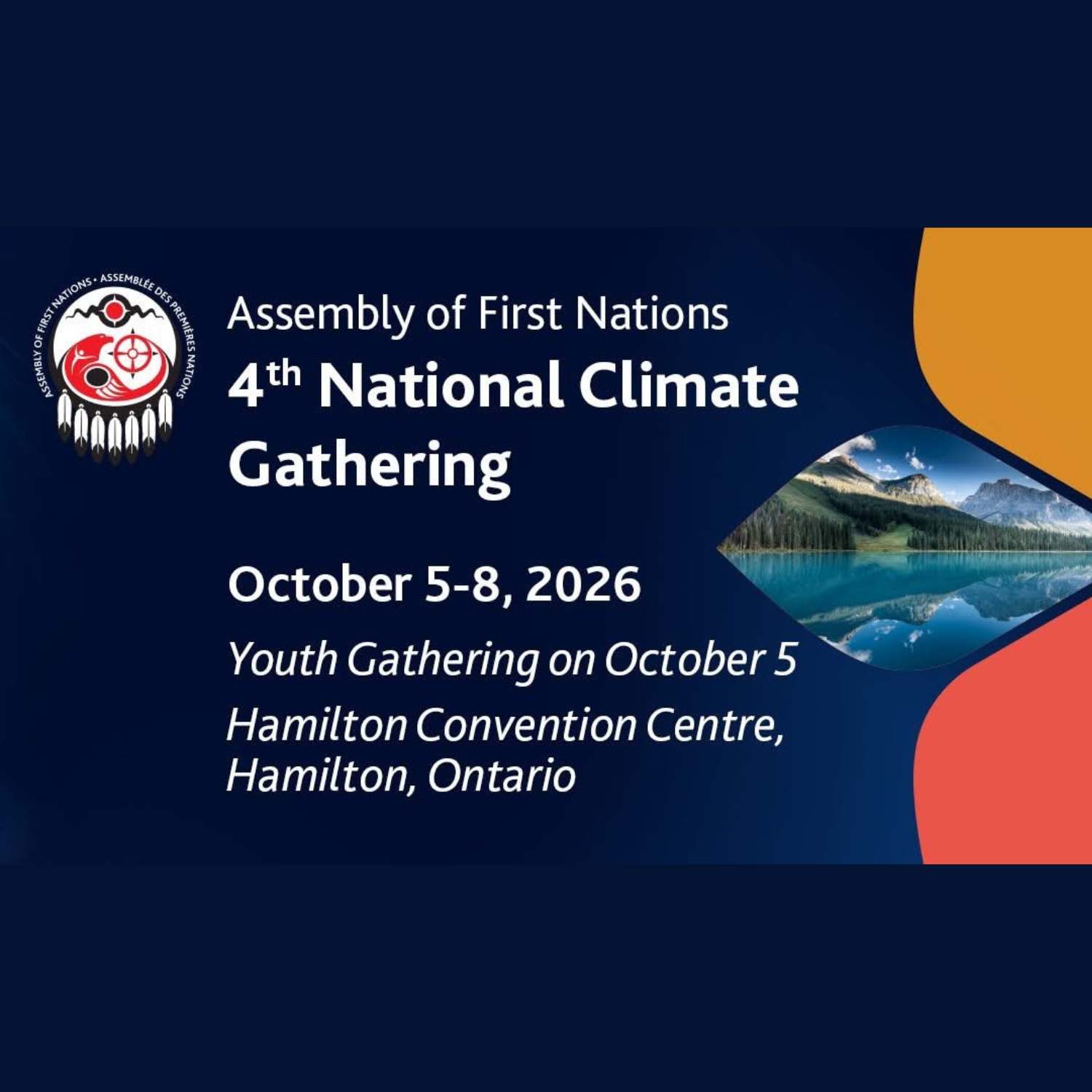 The Assembly of First Nations (AFN) 4th National Climate Gathering