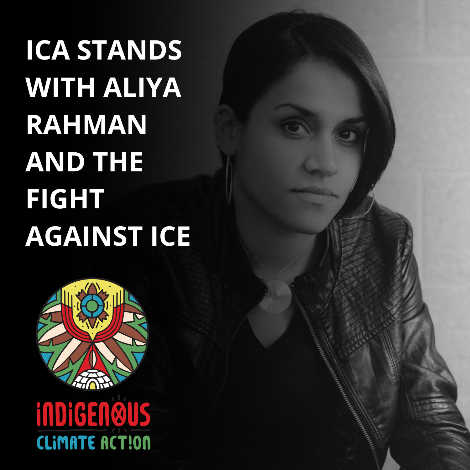 ICA Stands with Aliya Rahman