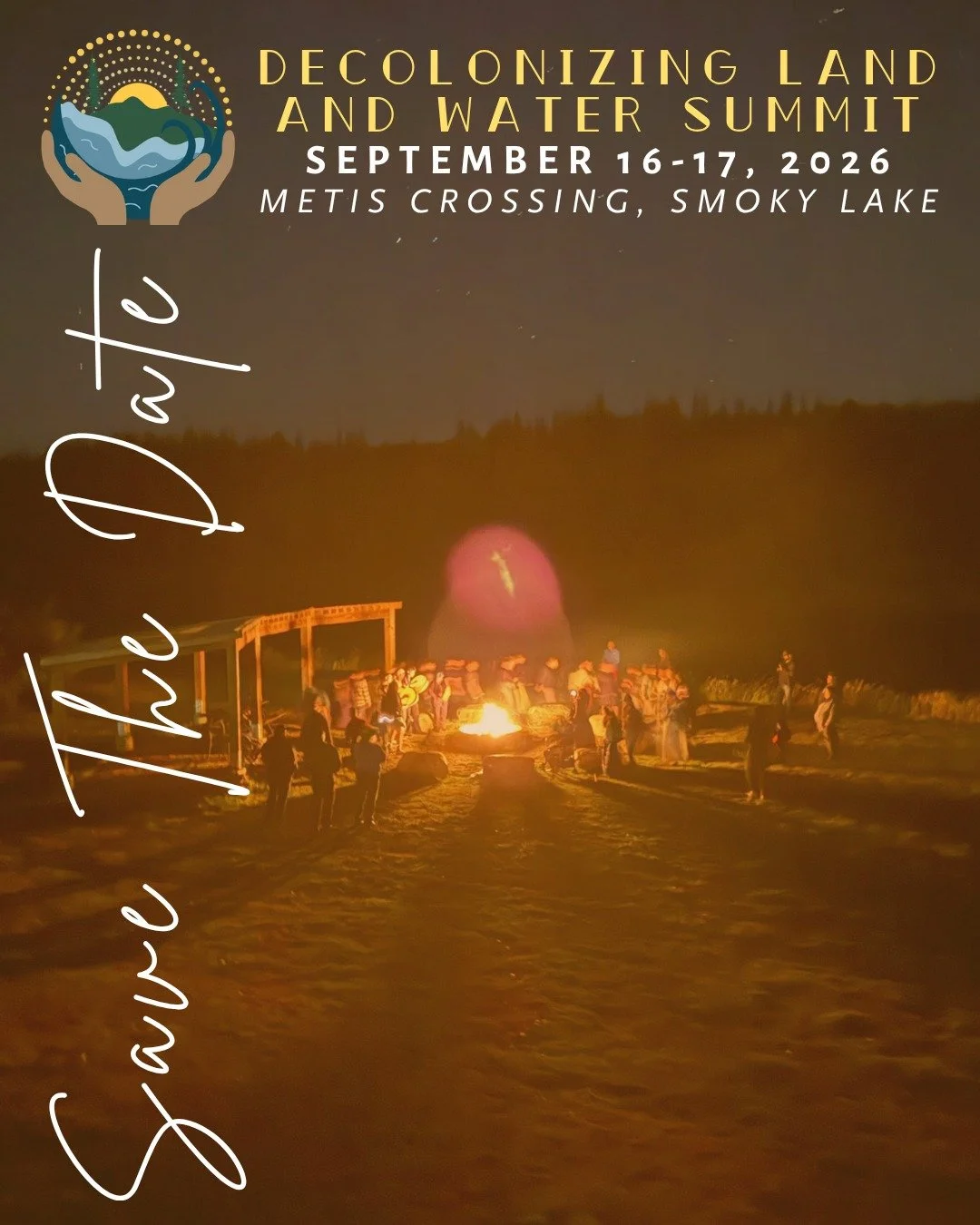 The 2026 Decolonizing Land and Water Summit