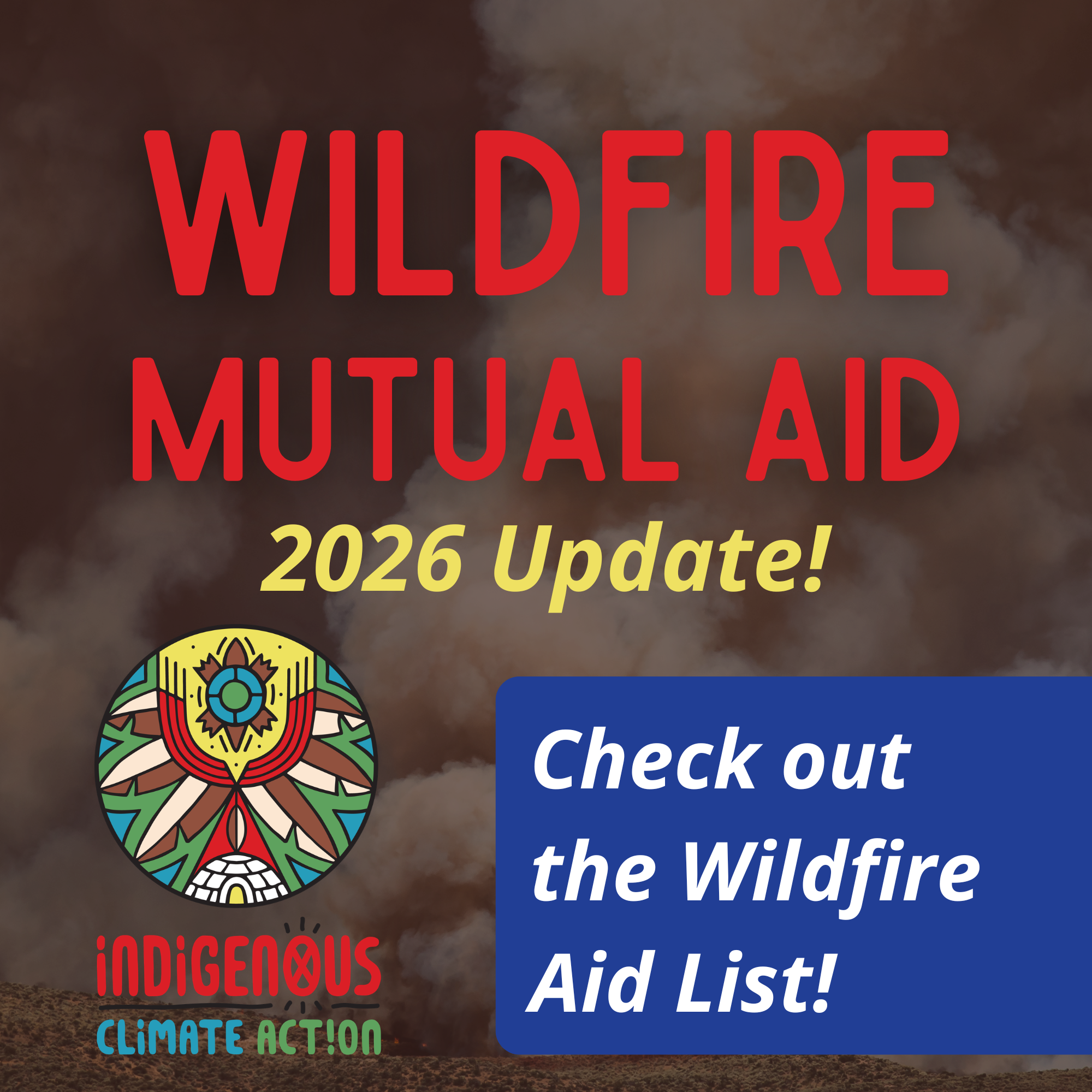 2026 Wildfire Mutual Aid & Community Resources