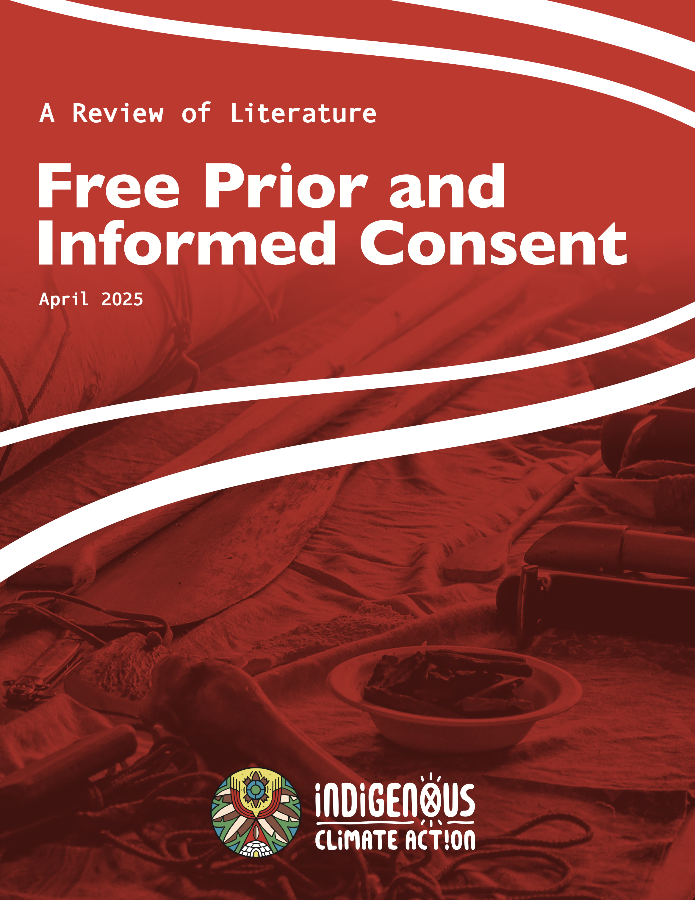 Free Prior and Informed Consent: A Review of Literature | 2025 