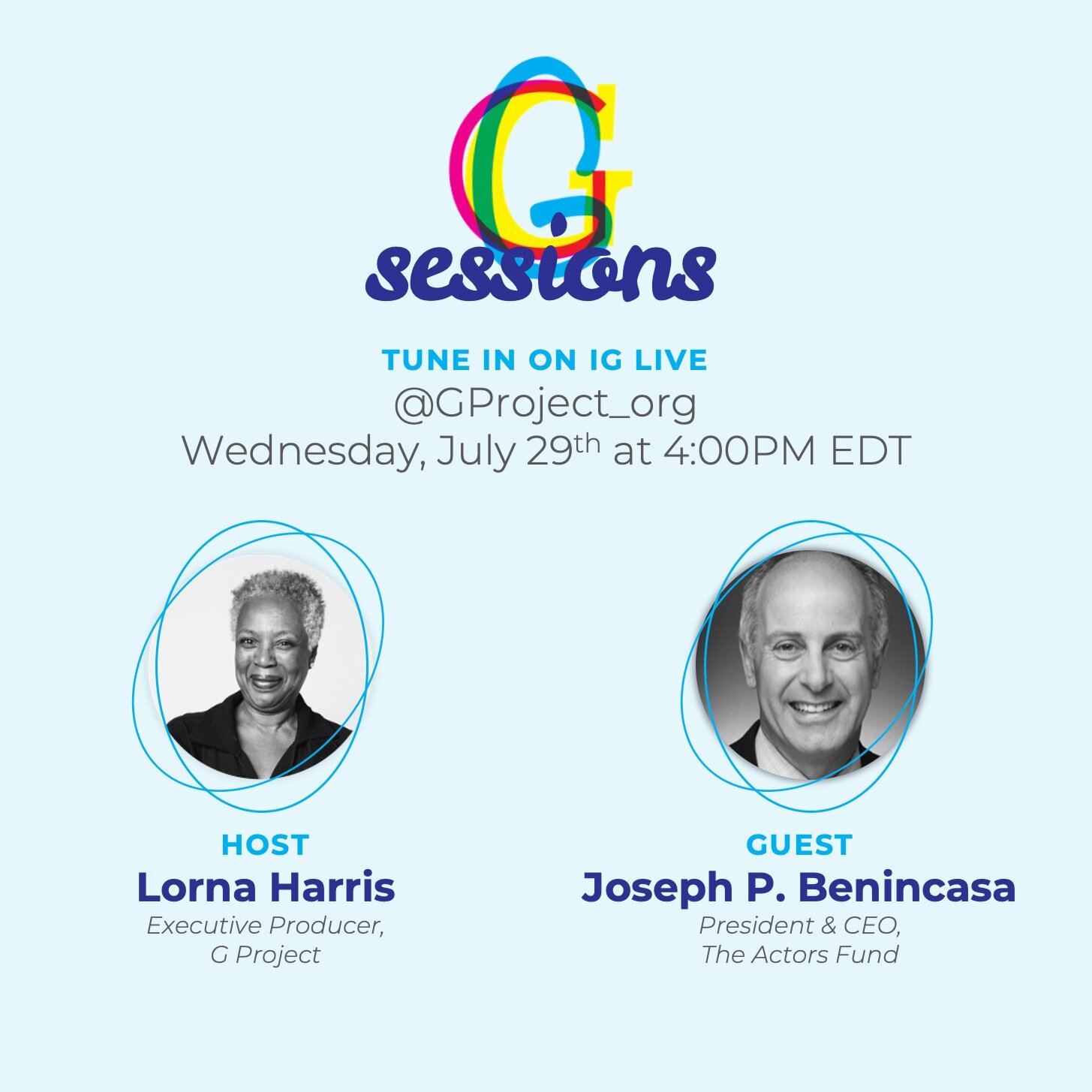 (G) Sessions on IG TV with Lorna Harris and Joseph P. Benincasa
