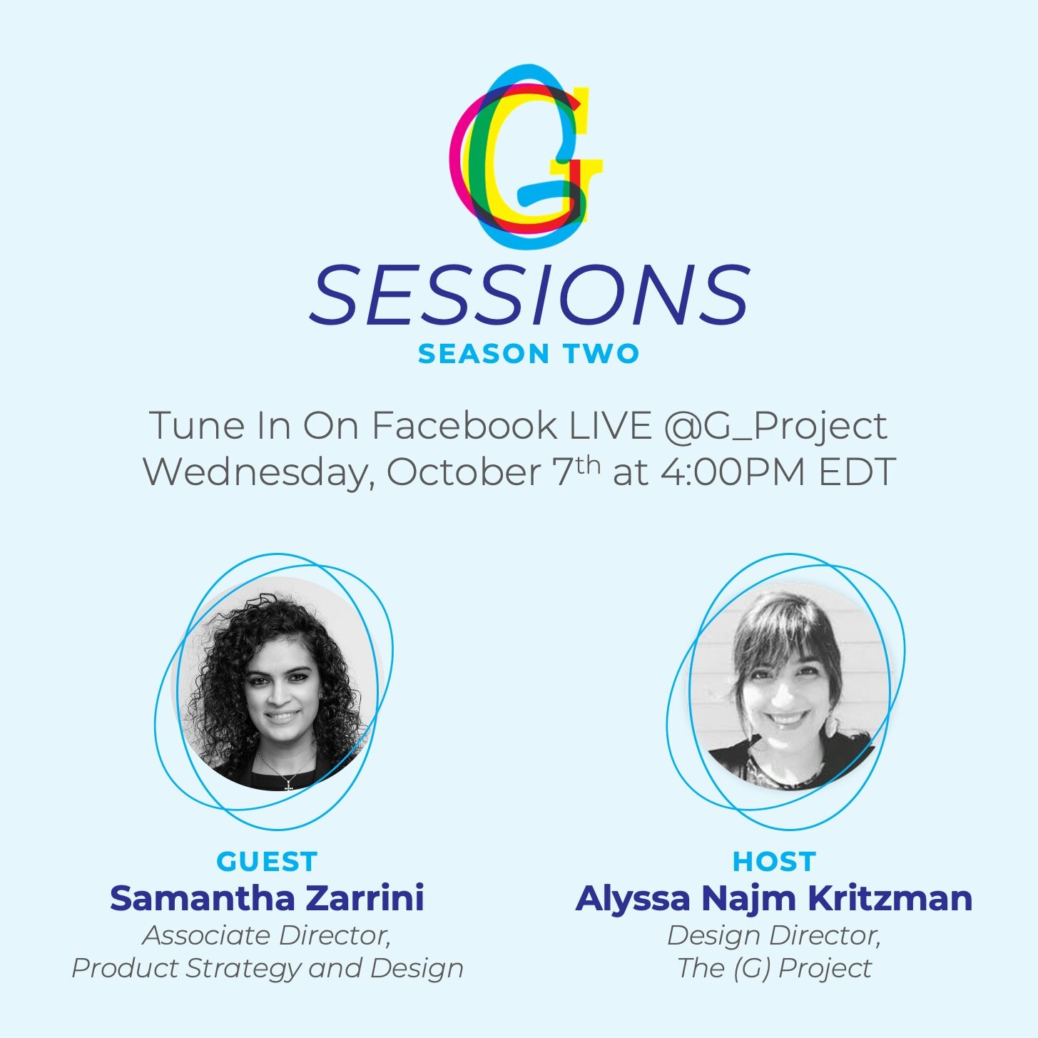 (G) Sessions on Facebook LIVE with Samantha Zarrini and Alyssa Najm Kritzman