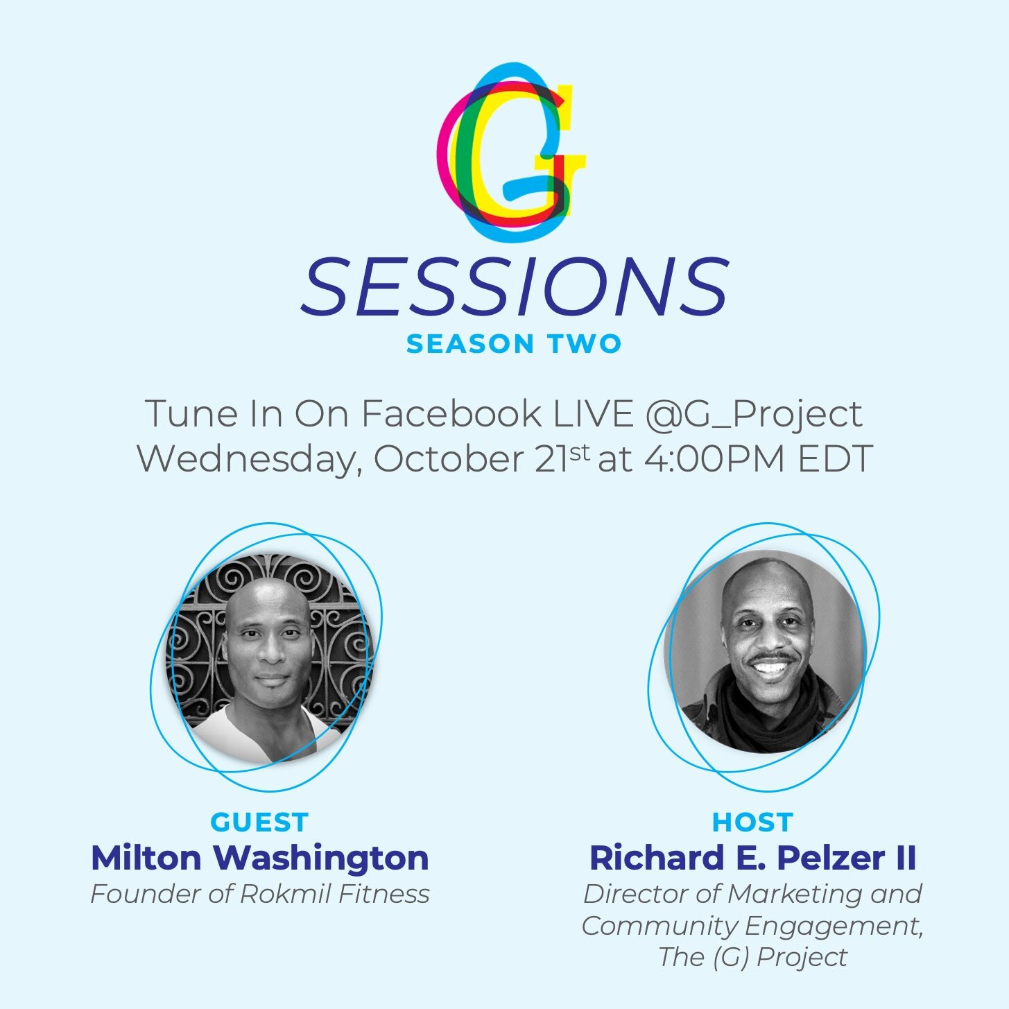 (G) Sessions on Facebook LIVE with Milton Washington and Richard E. Pelzer II