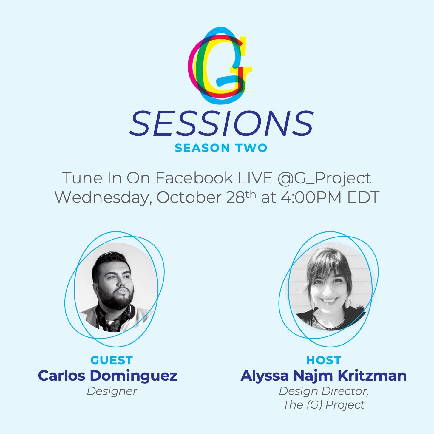 (G) Sessions on Facebook LIVE with Carlos Dominguez and Alyssa Najm Kritzman