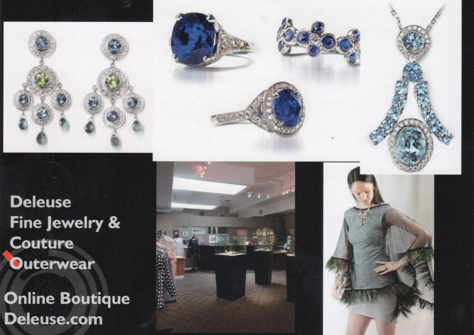 Deleuse Fine Jewelry & Couture OuterwearOpen for online shopping with free delivery at http://www.deleuse.comOpen for indoor retail. Masks required & limited customers at a time. Hand sanitizers on all the  counters. Also still do …