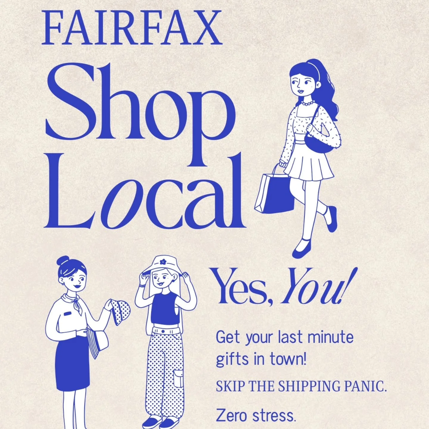 Get out and visit your local shops. They can't wait to see you.