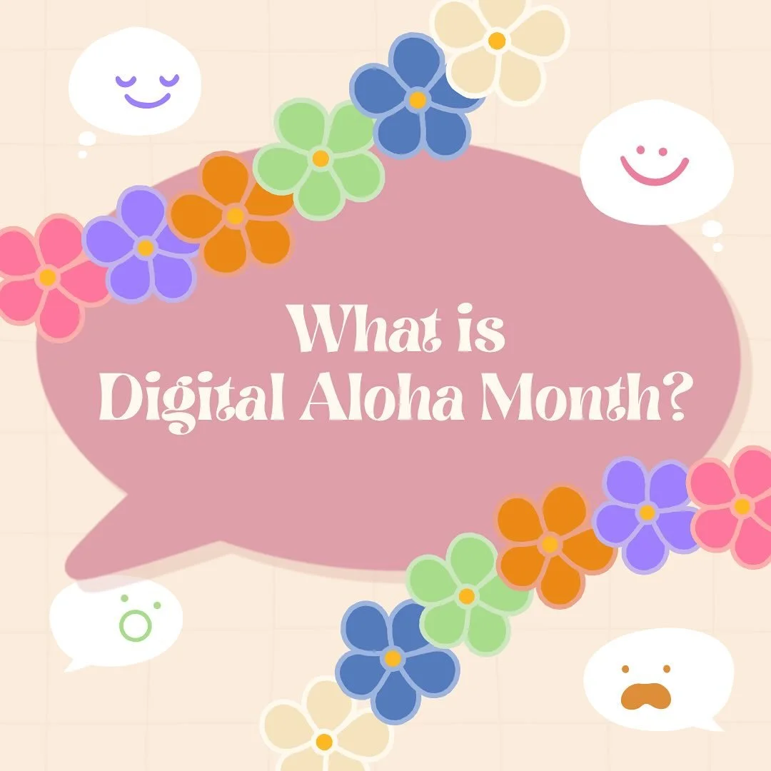 This September is also Digital Aloha Month 📱💗! Remember to have A.L.O.H.A. this month, both online and in-person. Let&rsquo;s be good digital citizens! #digitalaloha #digitalalohamonth #connectkakou #principlesofdigitalaloha