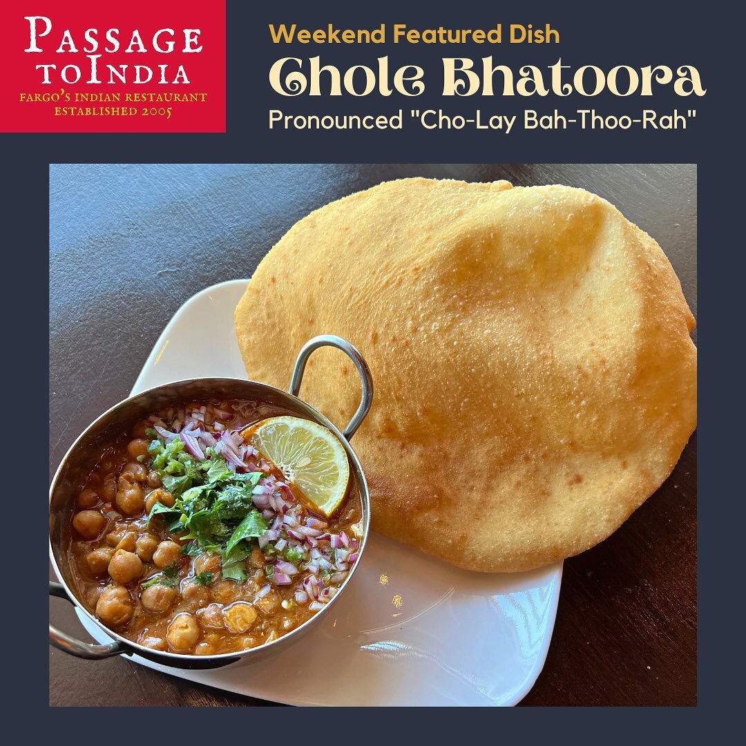 This weekend we&rsquo;re spotlighting one of the most popular dishes across North India - Chole Bhatoora (pronounced: Cho-Lay Ba-Thoo-Rah).

A hearty bowl of chickpeas simmered in a tangy, spicy-but-not-too-spicy curry. Topped with cilantro, red onio