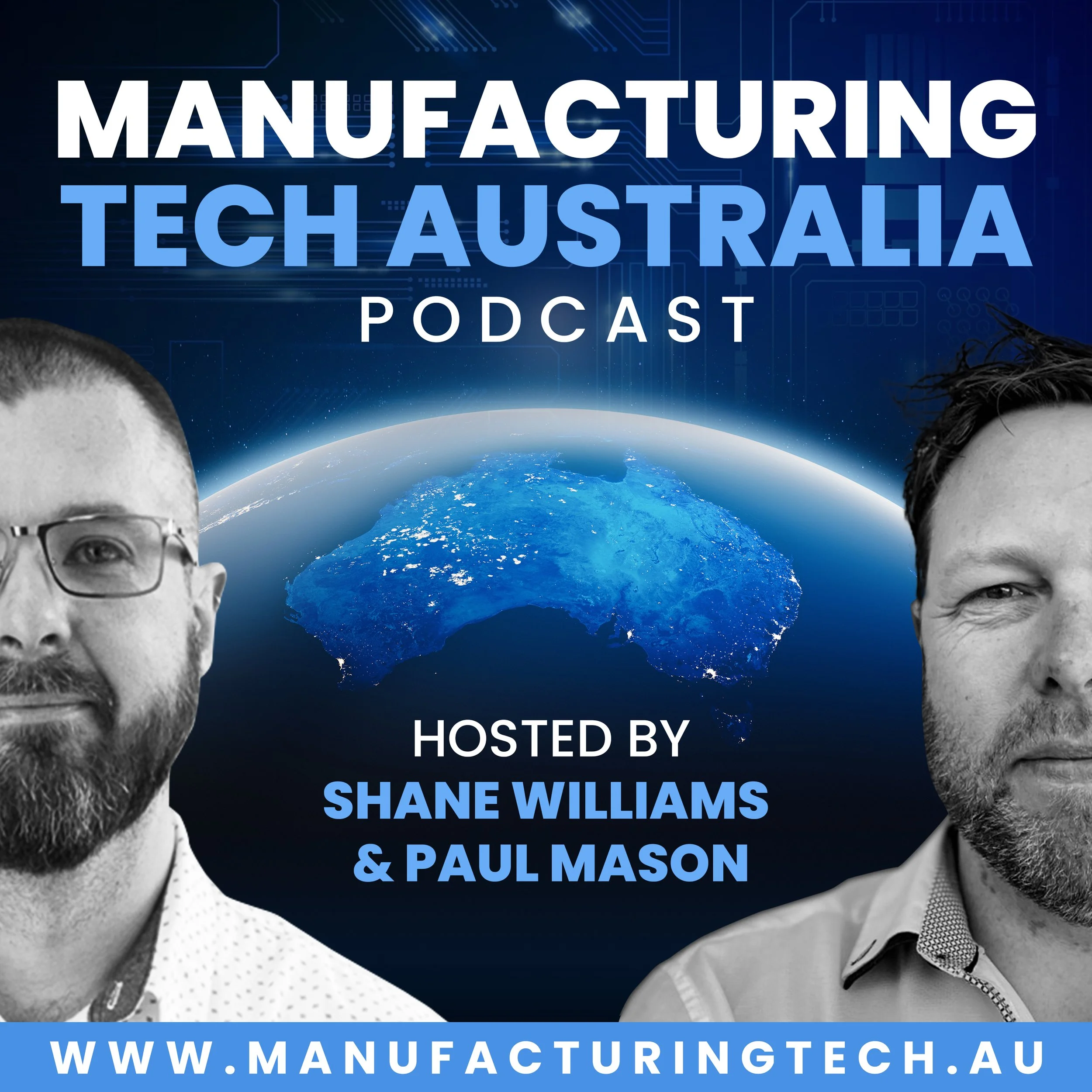 Manufacturing Tech Australia podcast artwork by Shane Williams