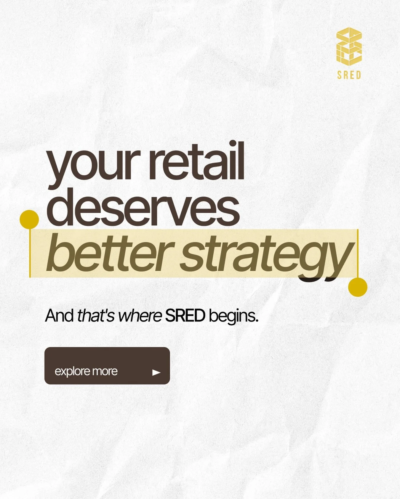 Retail is evolving. 
Your strategy should too. 
Let SRED lead the change. 

#retail #businessstrategy #sred #futureofretail #scaleyourbusiness