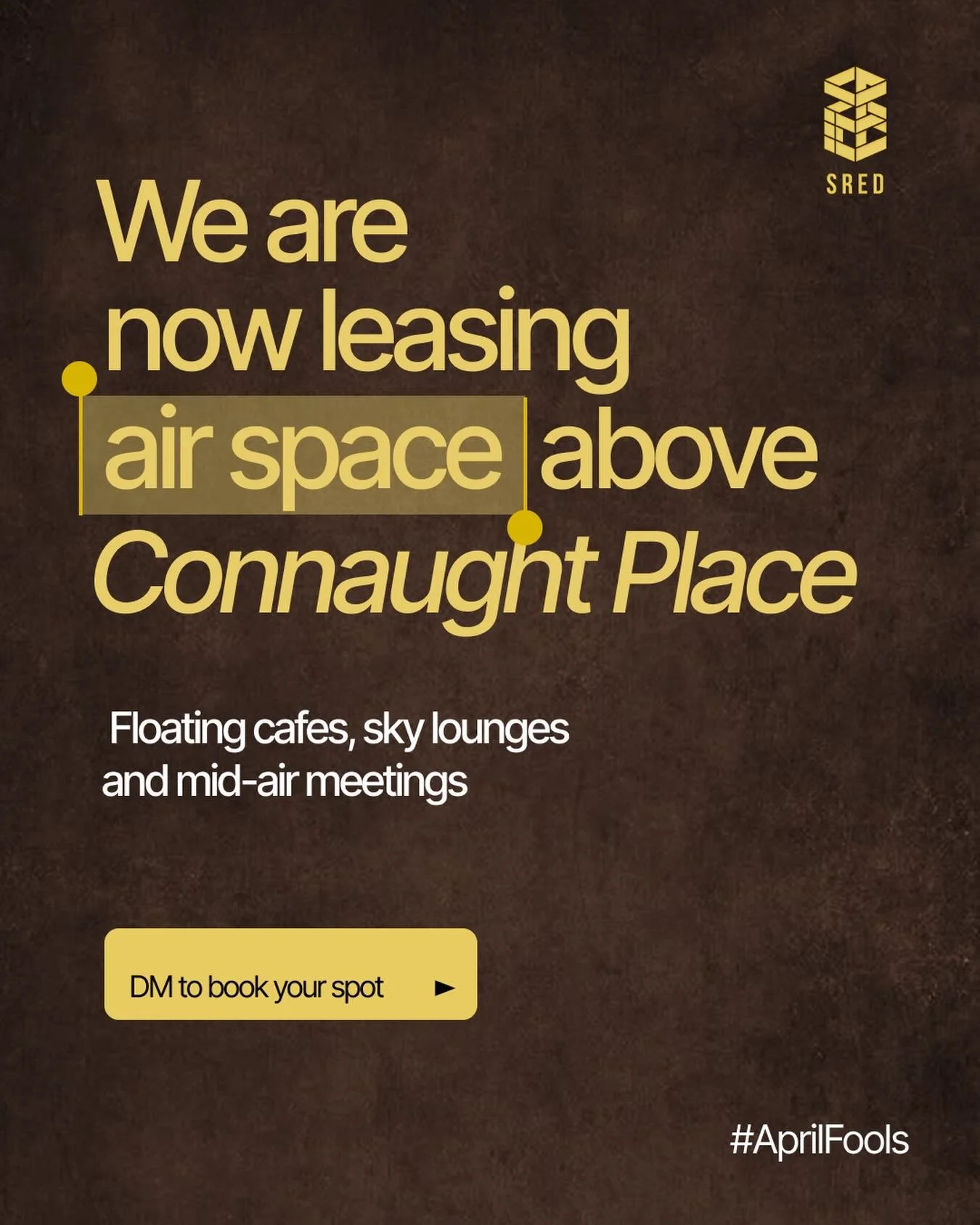 Delhi&rsquo;s beloved Connaught Place just got a sky high upgrade! 
Floating caf&eacute;s, mid-air meetings &amp; views that elevate business.
Or maybe&hellip; just elevating your April 1st. 😉

#aprilfools #SRED #RealEstateReimagined #SkyHighSpaces 