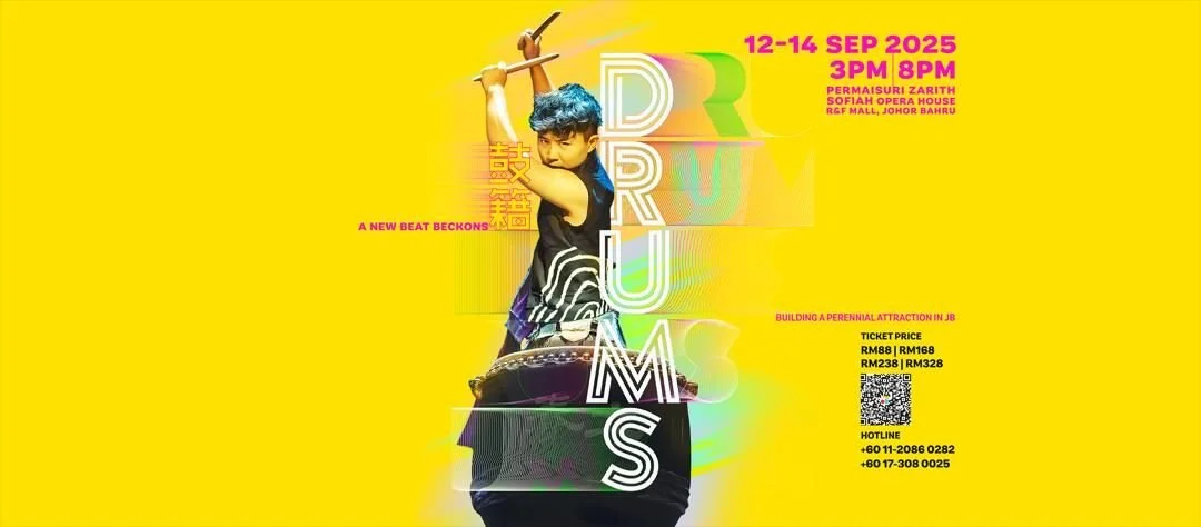 2025 DRUM UP JB—<Drums: A New Beat Beckons> 2025年鼓动新山—《鼓籍》