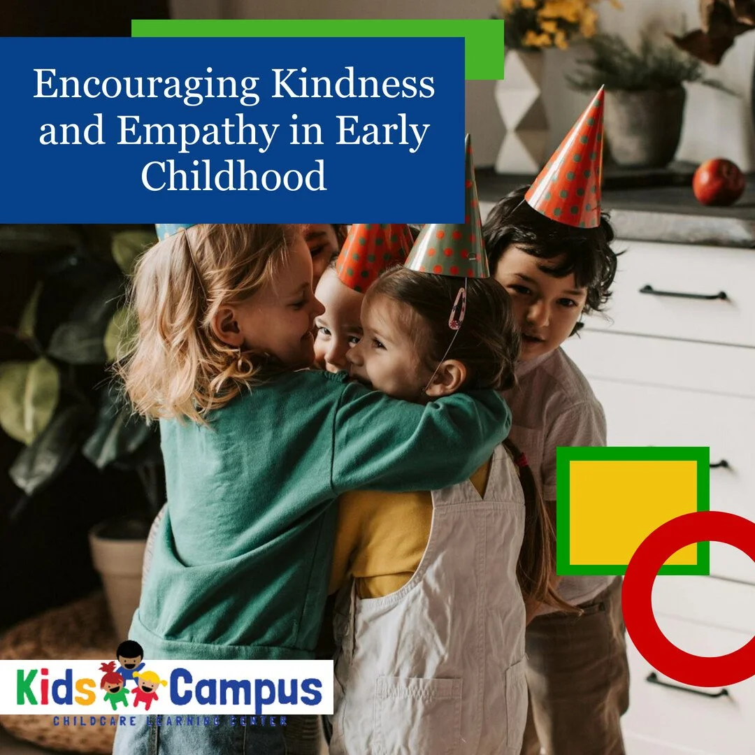 Encouraging Kindness and Empathy in Early Childhood