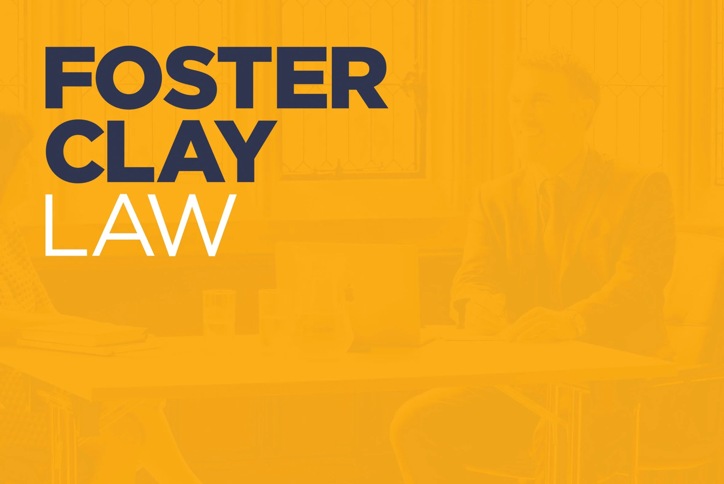 Foster Clay Law / Law Firm Branding & Brand Development