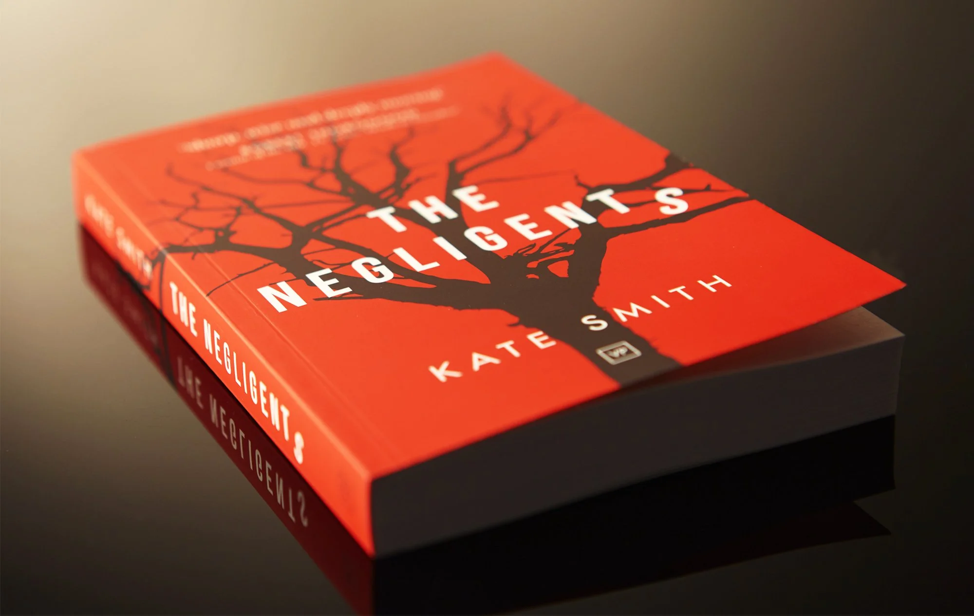 The Negligents by Kate Smith book cover design by Fitzpatrick Design published by Valley Press