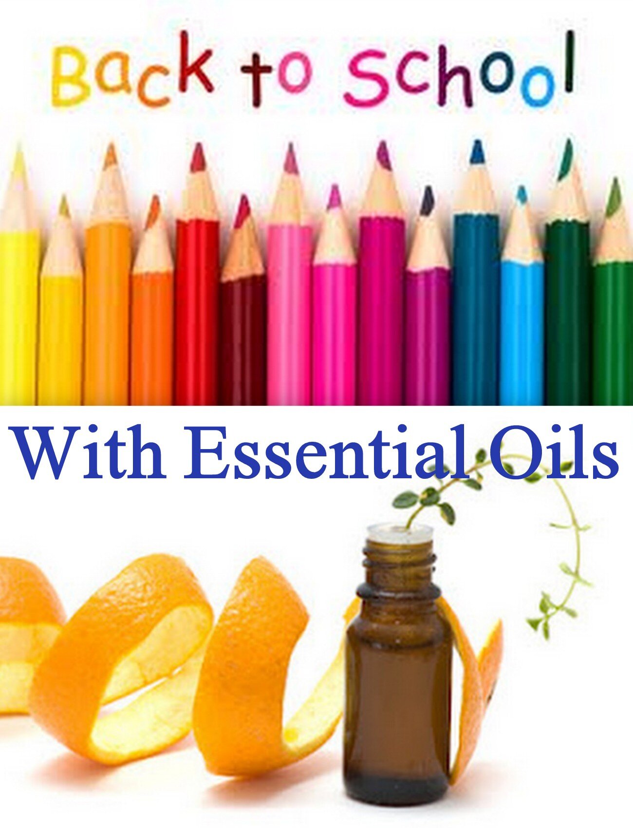 Back to School with Essential Oils