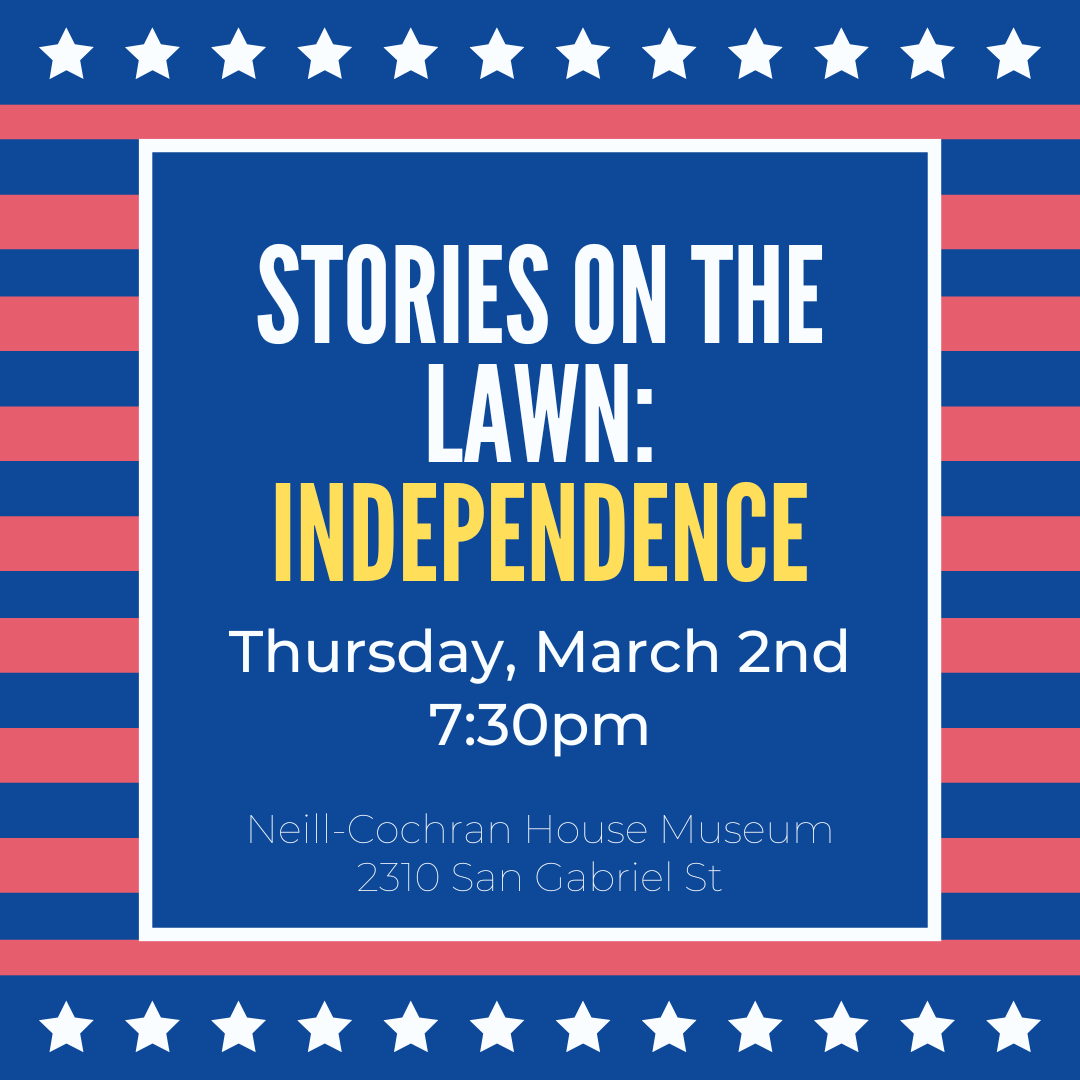 Stories on the Lawn: Independence