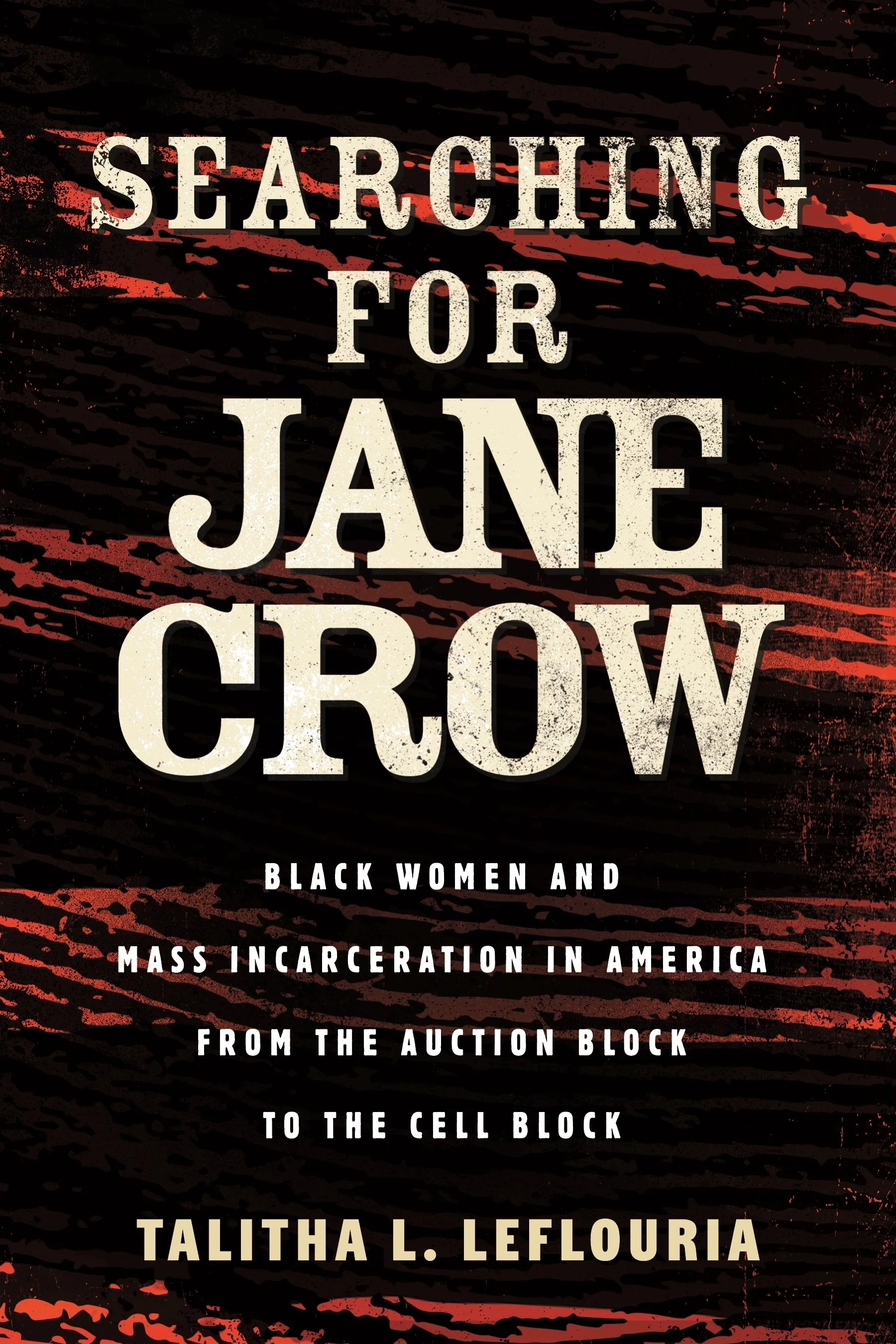 Book Launch: Searching for Jane Crow by Talitha L. LeFleuria