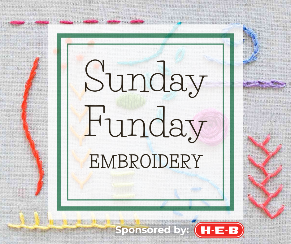 Sunday Funday: Embroidery