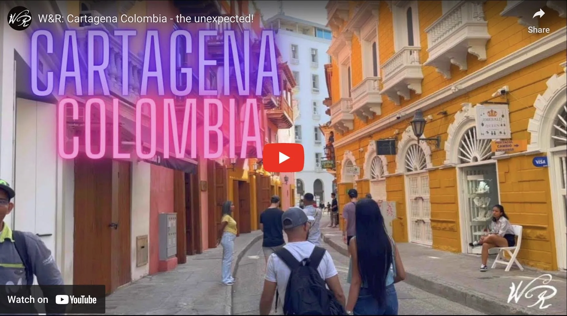 W&amp;R: Cartagena Colombia - the unexpected!