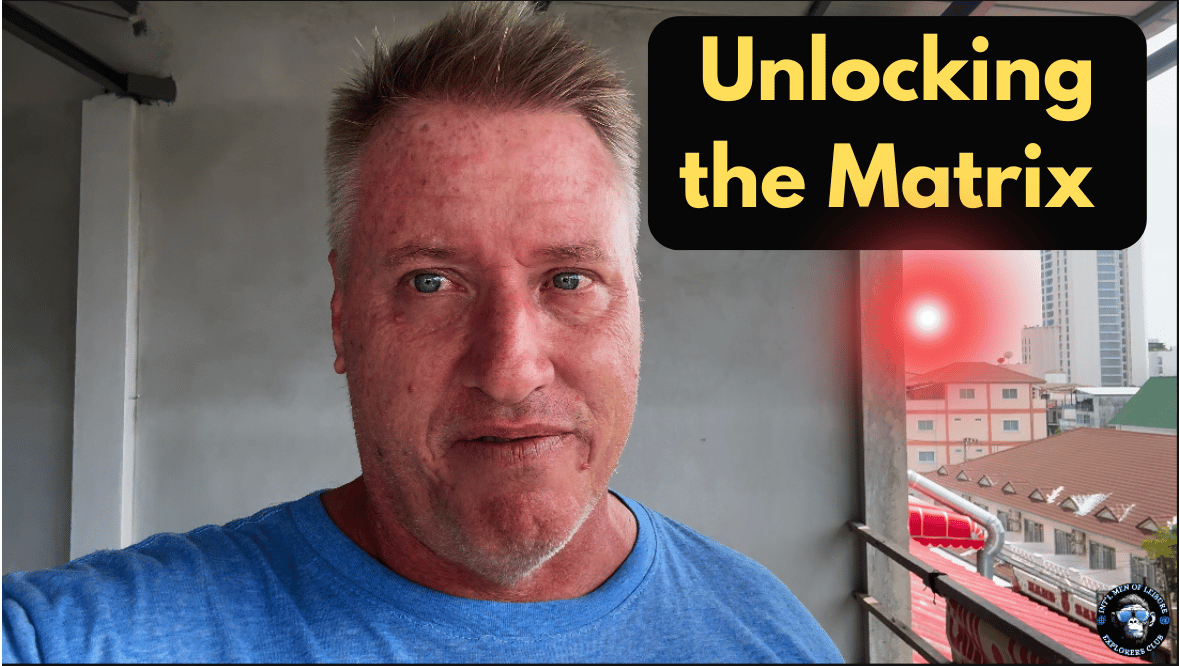 Unlocking the Matrix - Travel for Men
